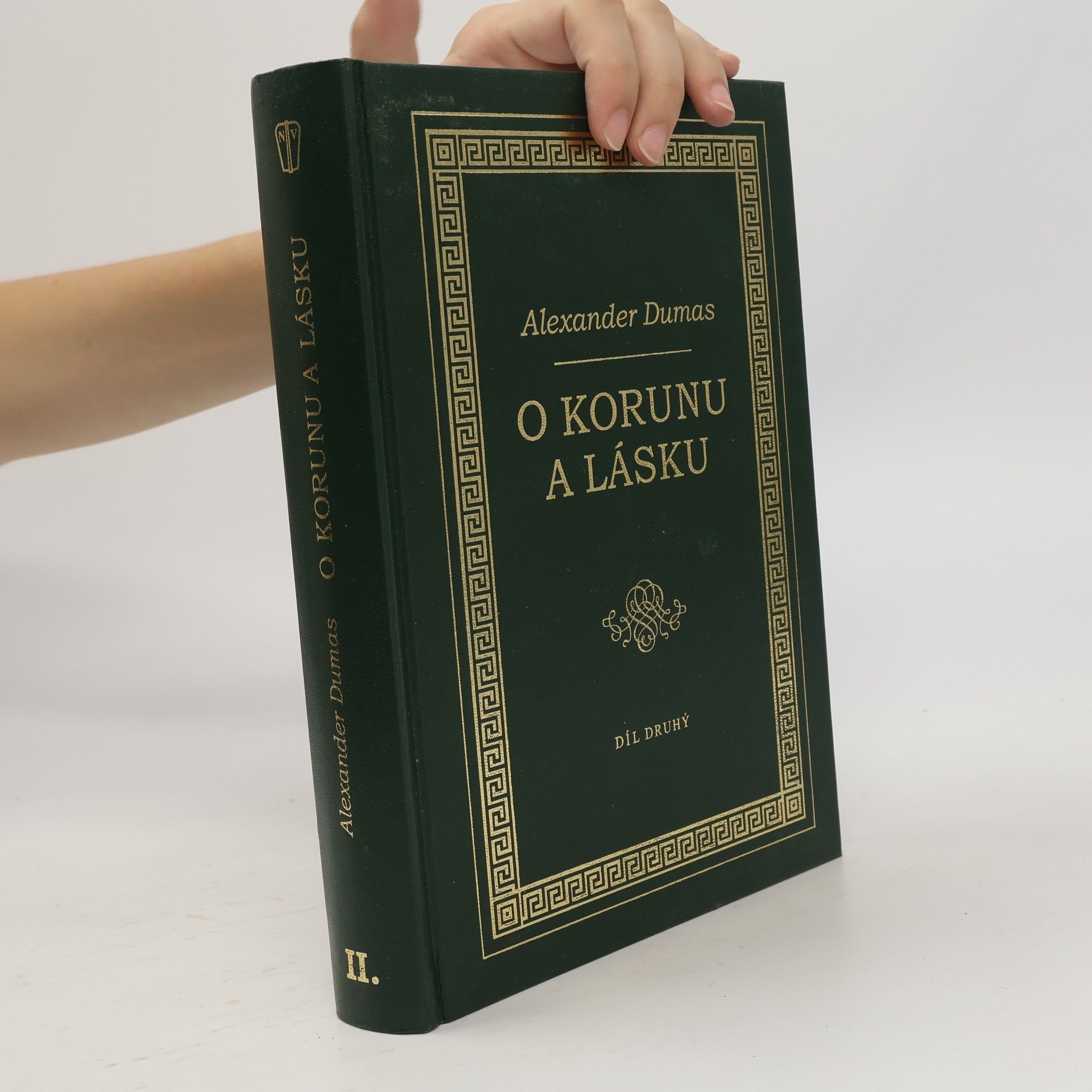 Alexandre Dumas O korunu a lásku - díl druhý