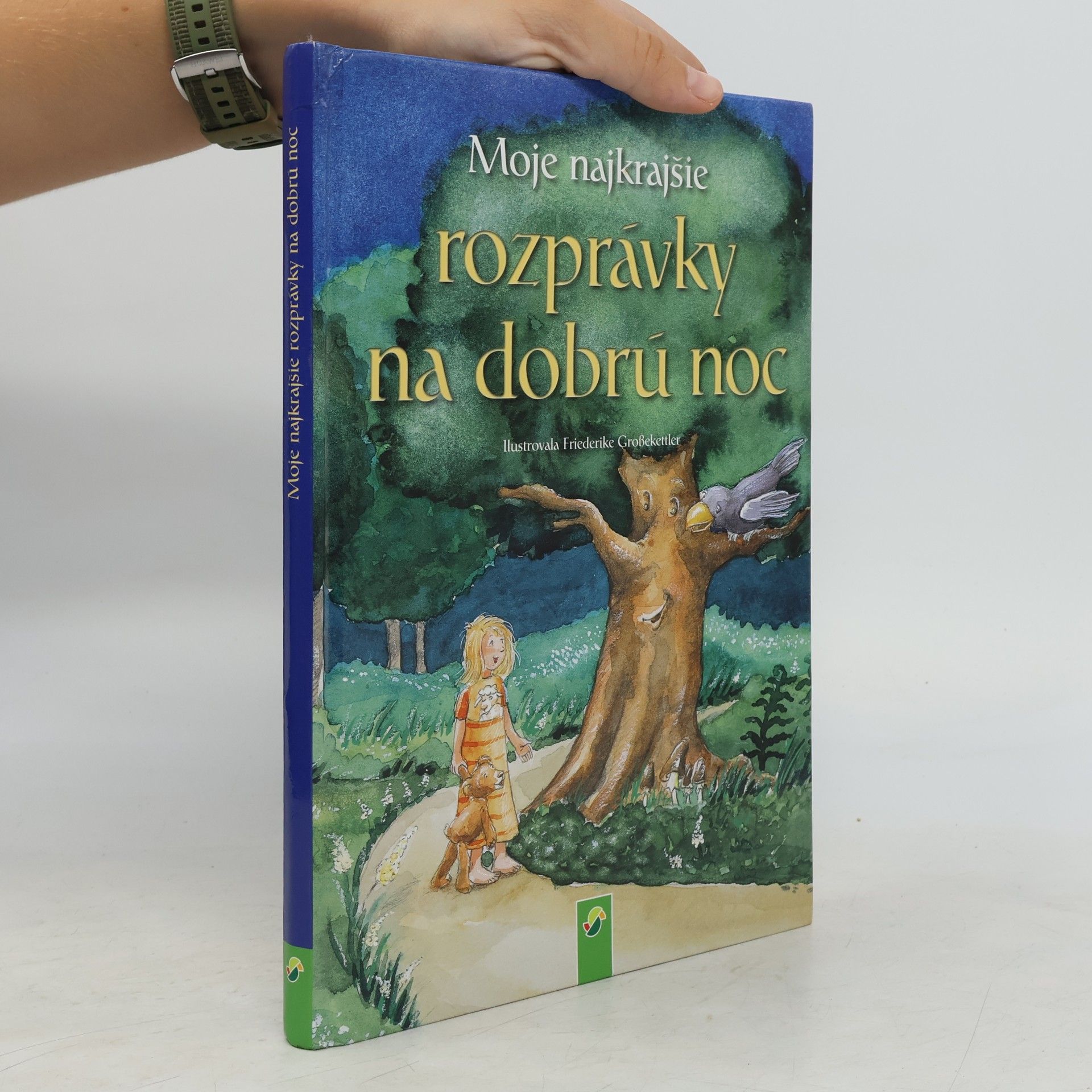 Kolektiv autorů Moje najkrajšie rozprávky na dobrú noc
