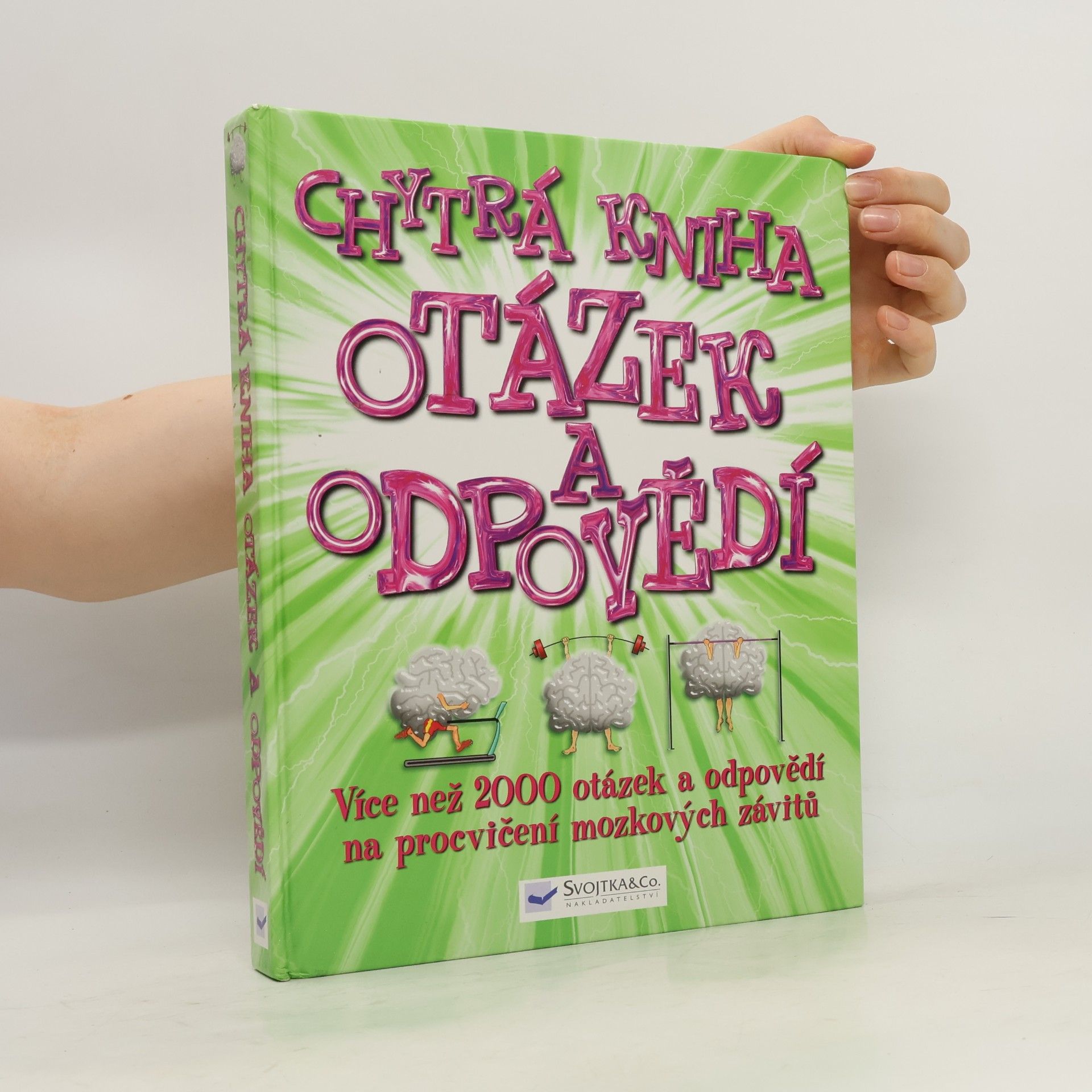 Zuzana Stloukalová Chytrá kniha otázek a odpovědí