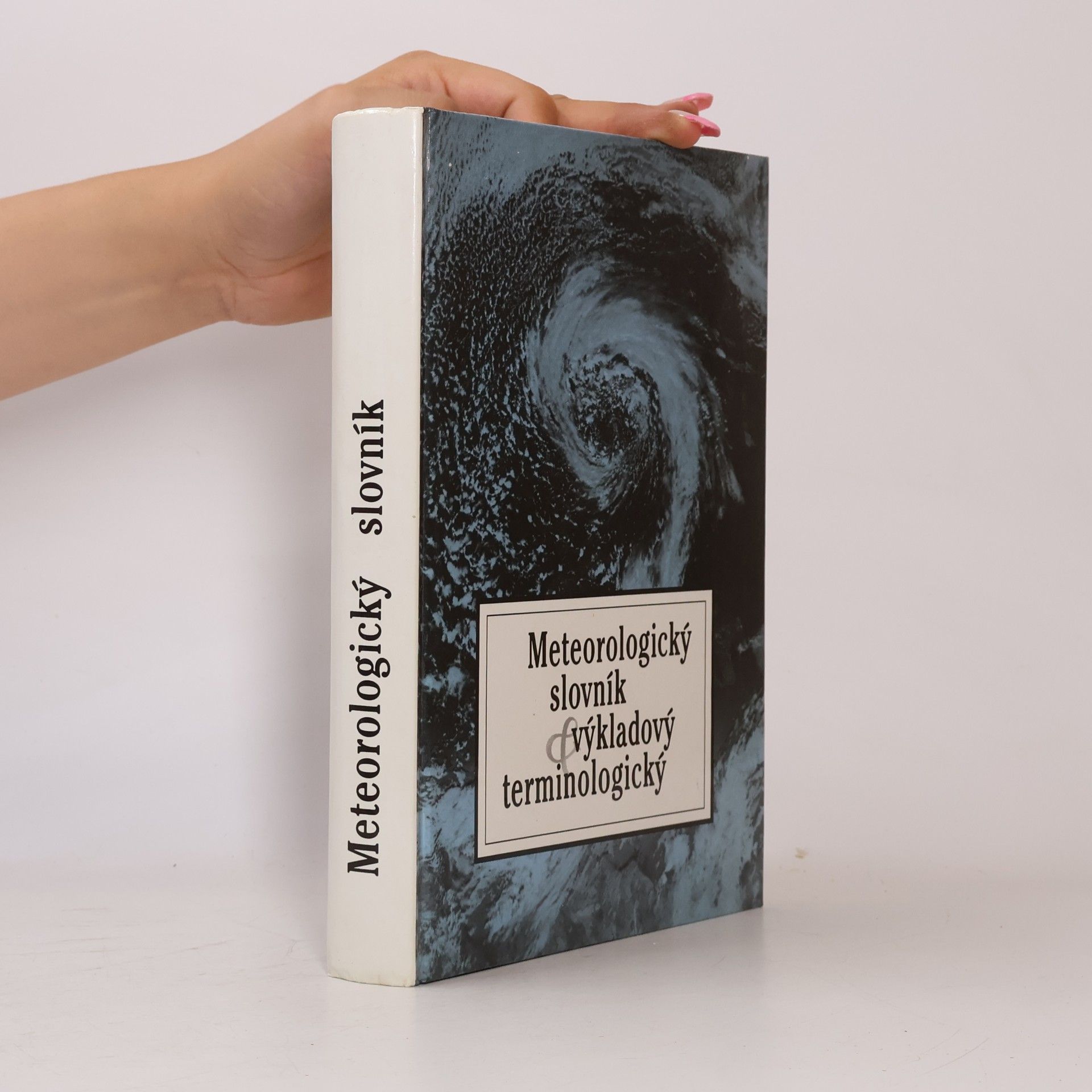 Bořivoj Sobíšek Meteorologický slovník výkladový & terminologický