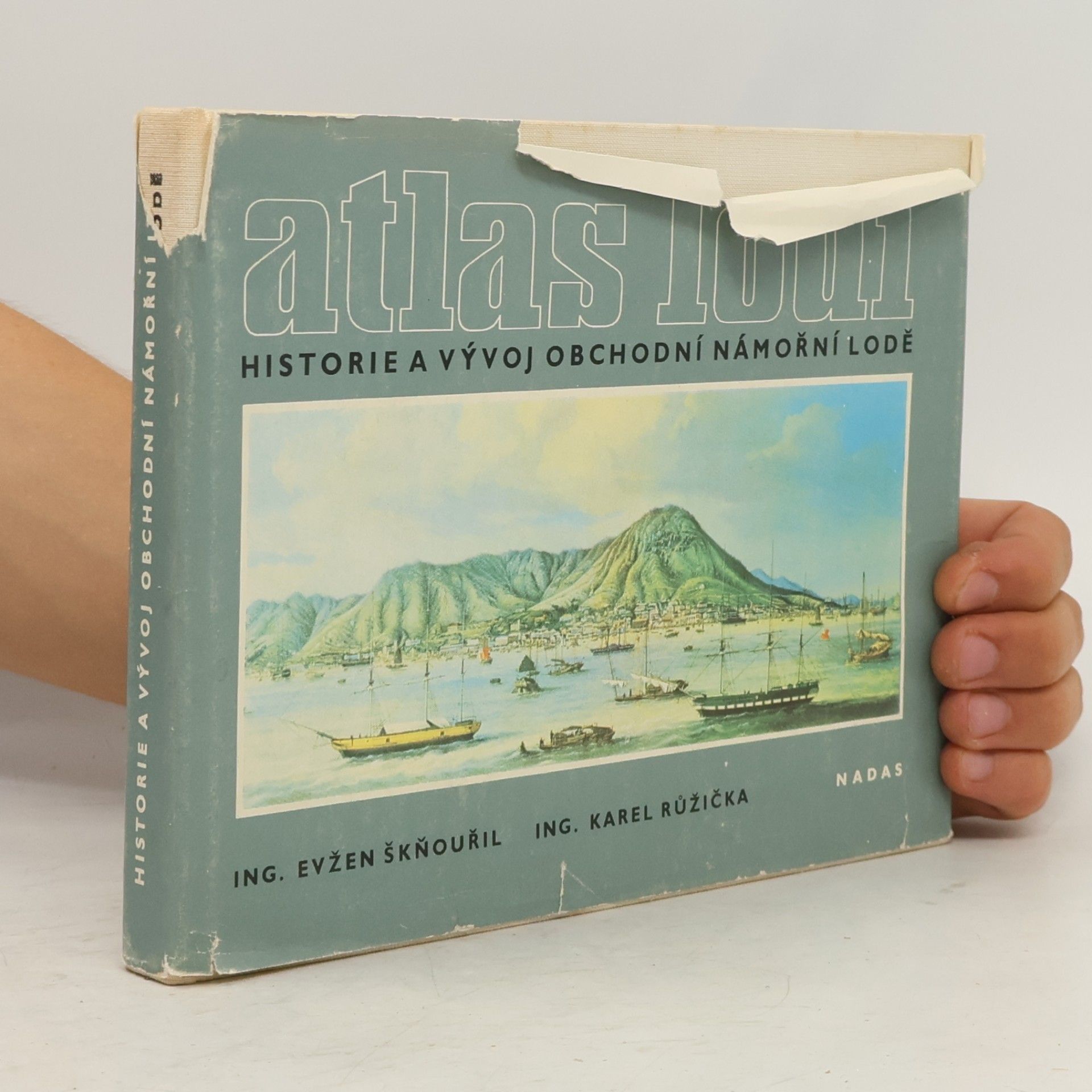 Evžen Škňouřil Atlas lodí. Historie a vývoj obchodní námořní lodě