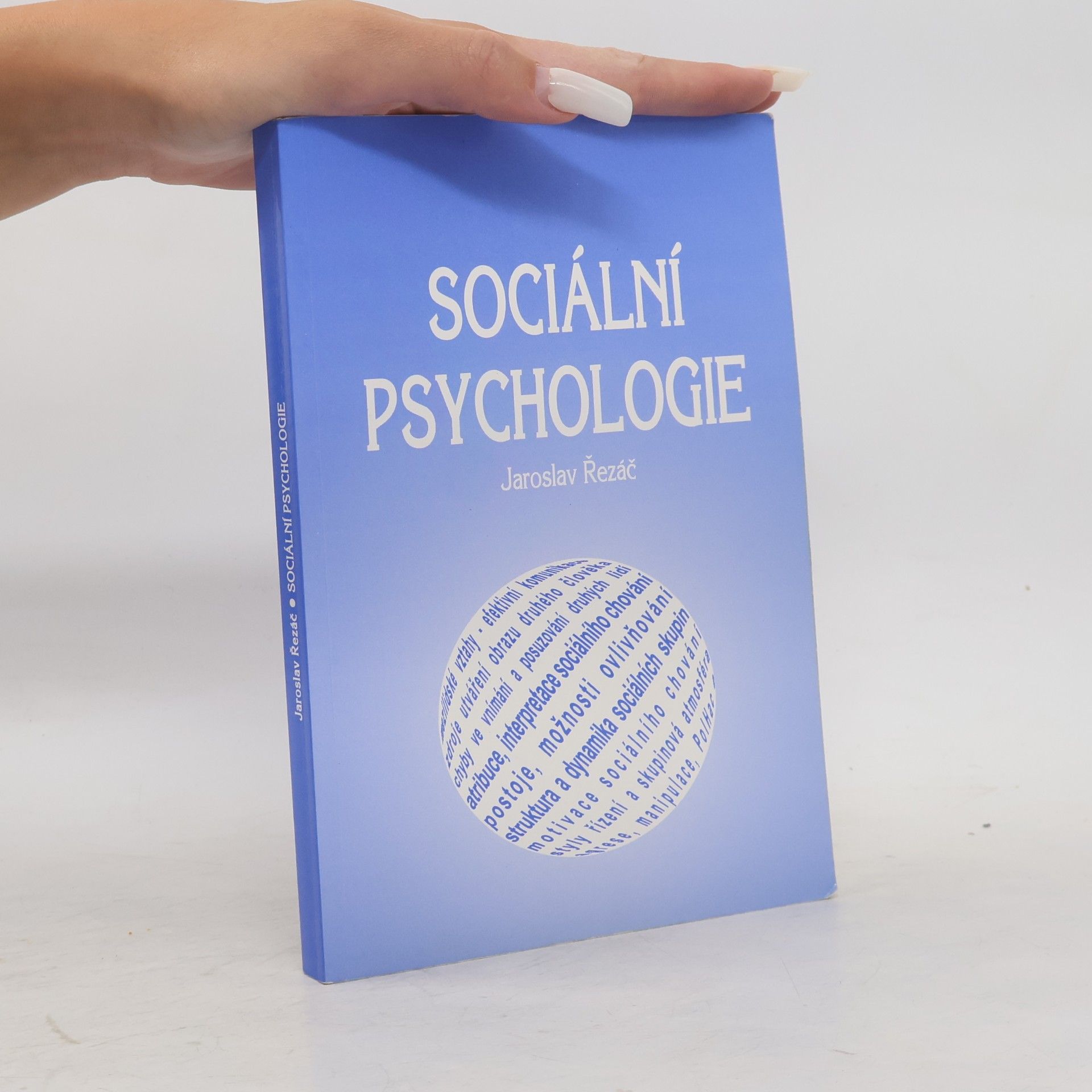 Jaroslav Řezáč Sociální psychologie