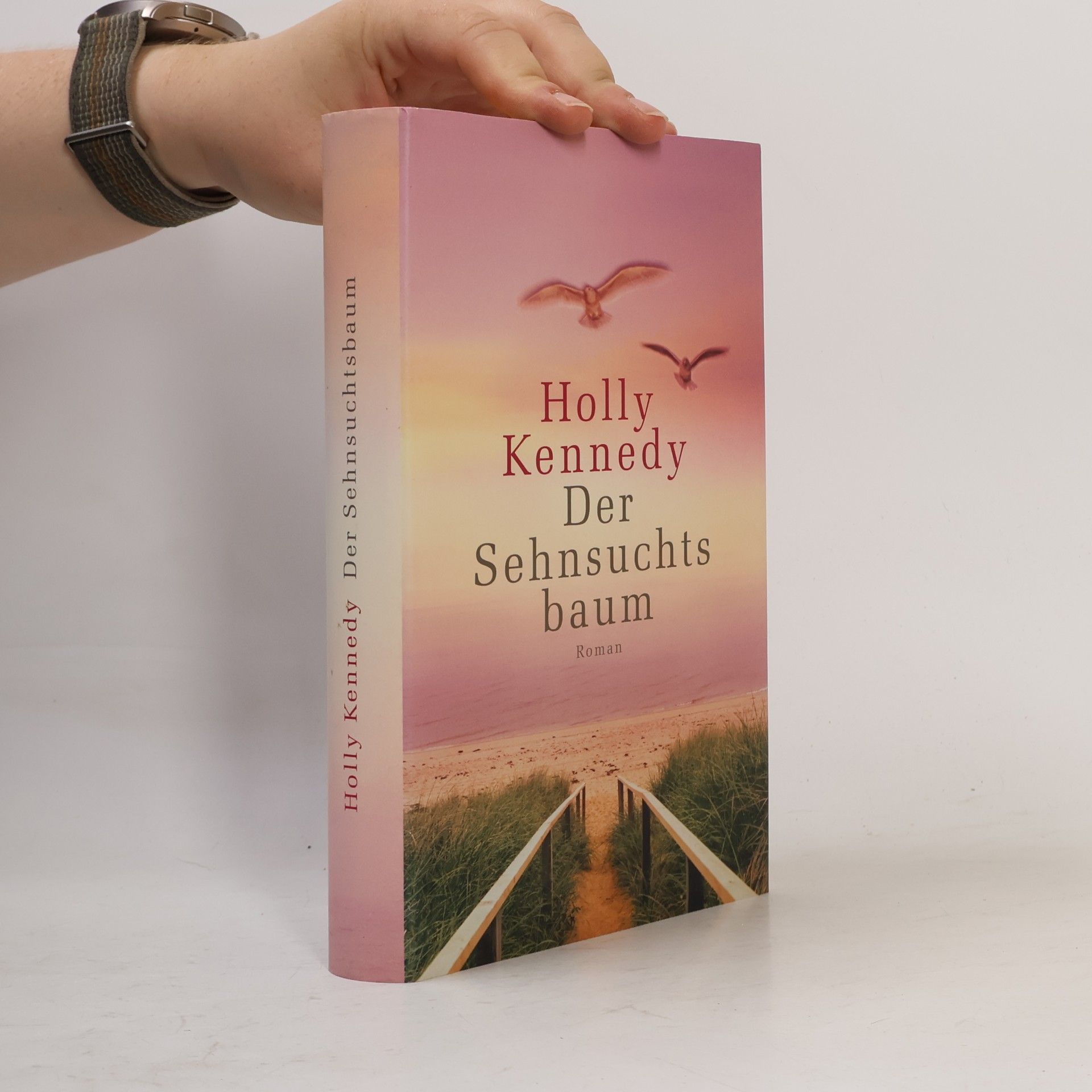 Holly Kennedy Der Sehnsuchtsbaum