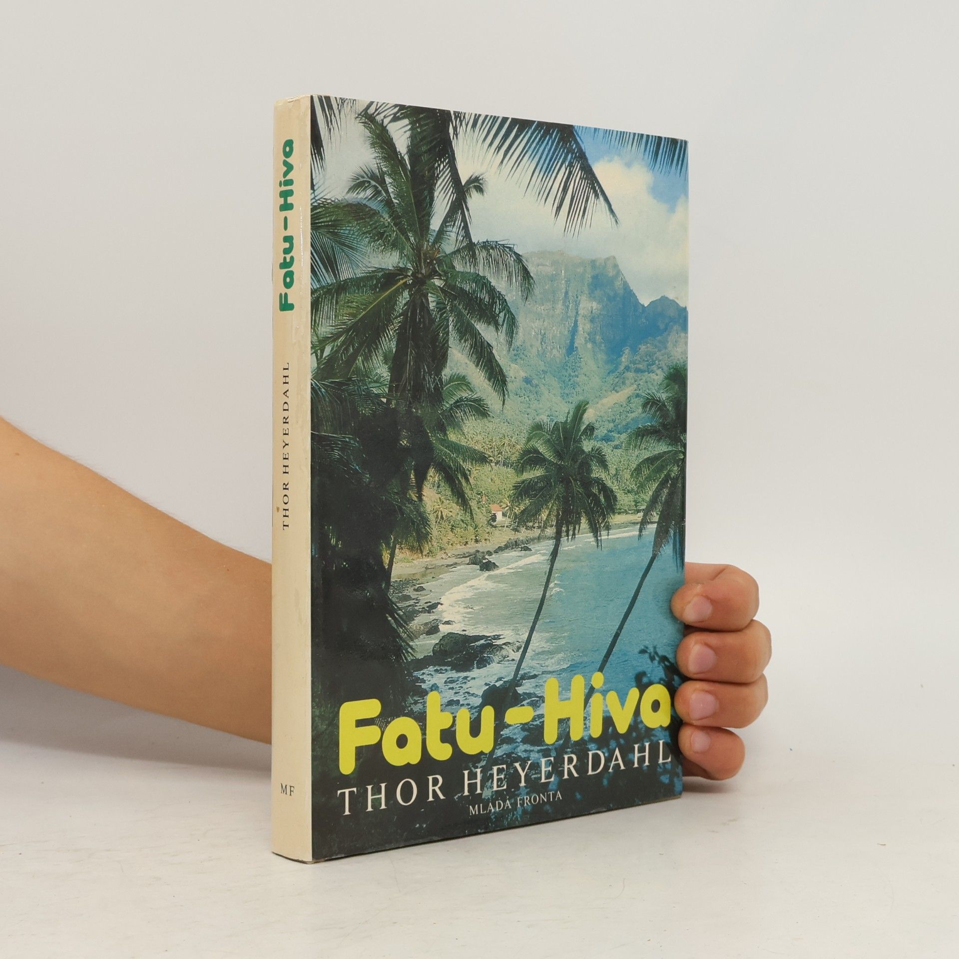 Thor Heyerdahl Fatu-Hiva