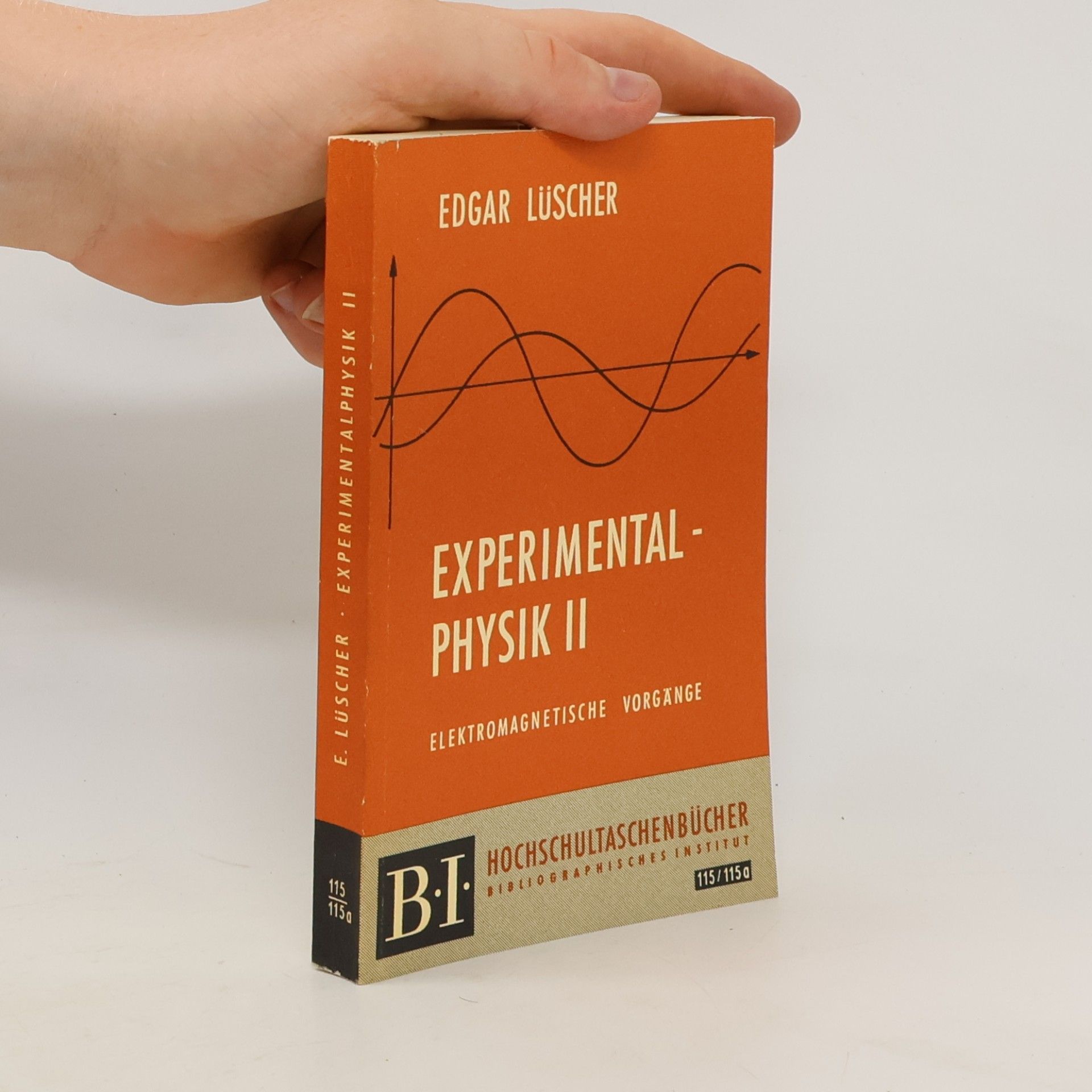 Edgar Lüscher Experimentalphysik II