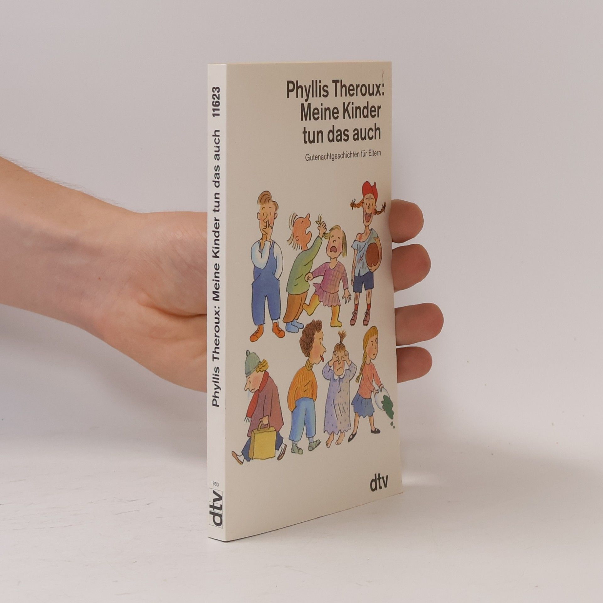 Phyllis Theroux Meine Kinder tun das auch