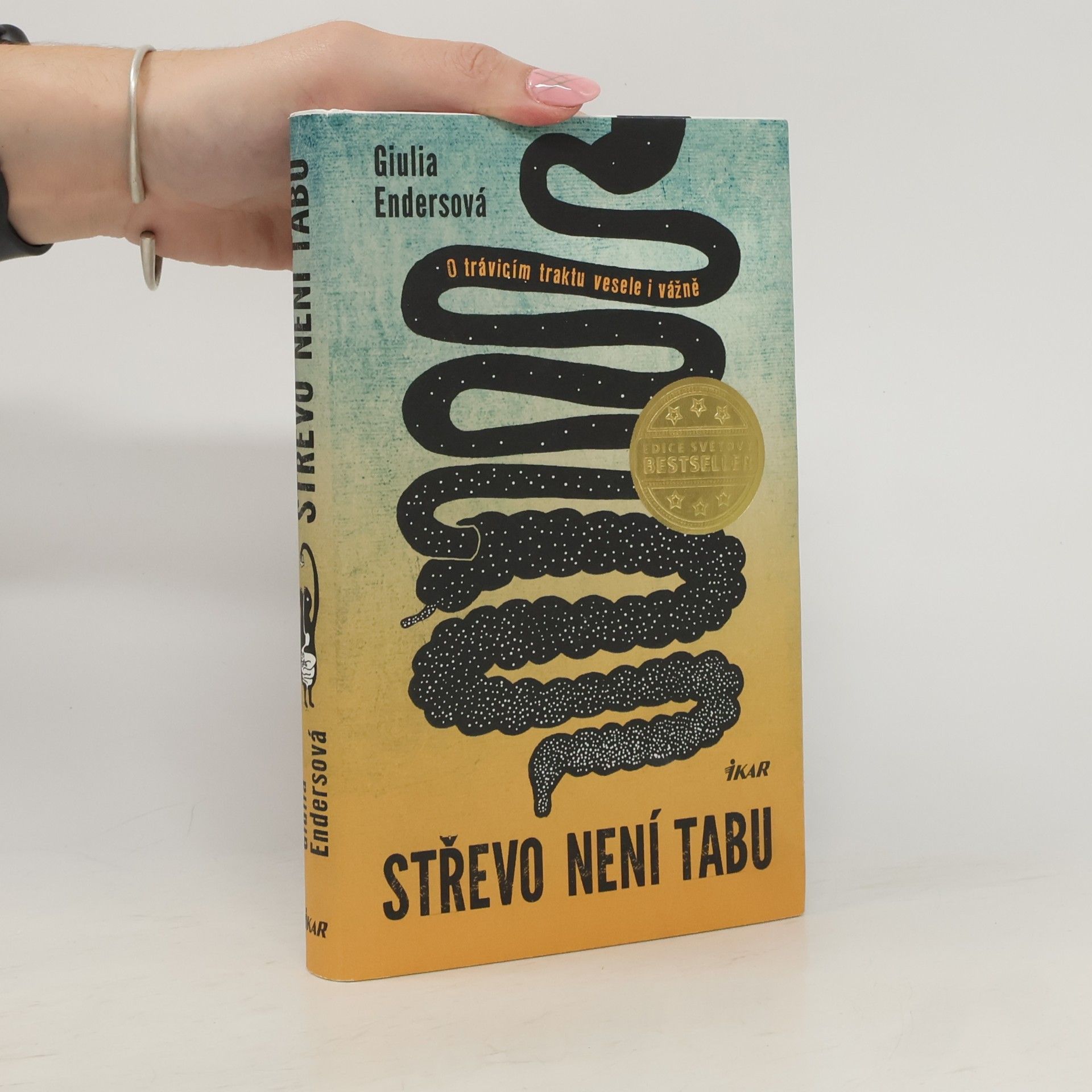 Giulia Enders Střevo není tabu: O trávicím traktu vesele i vážně