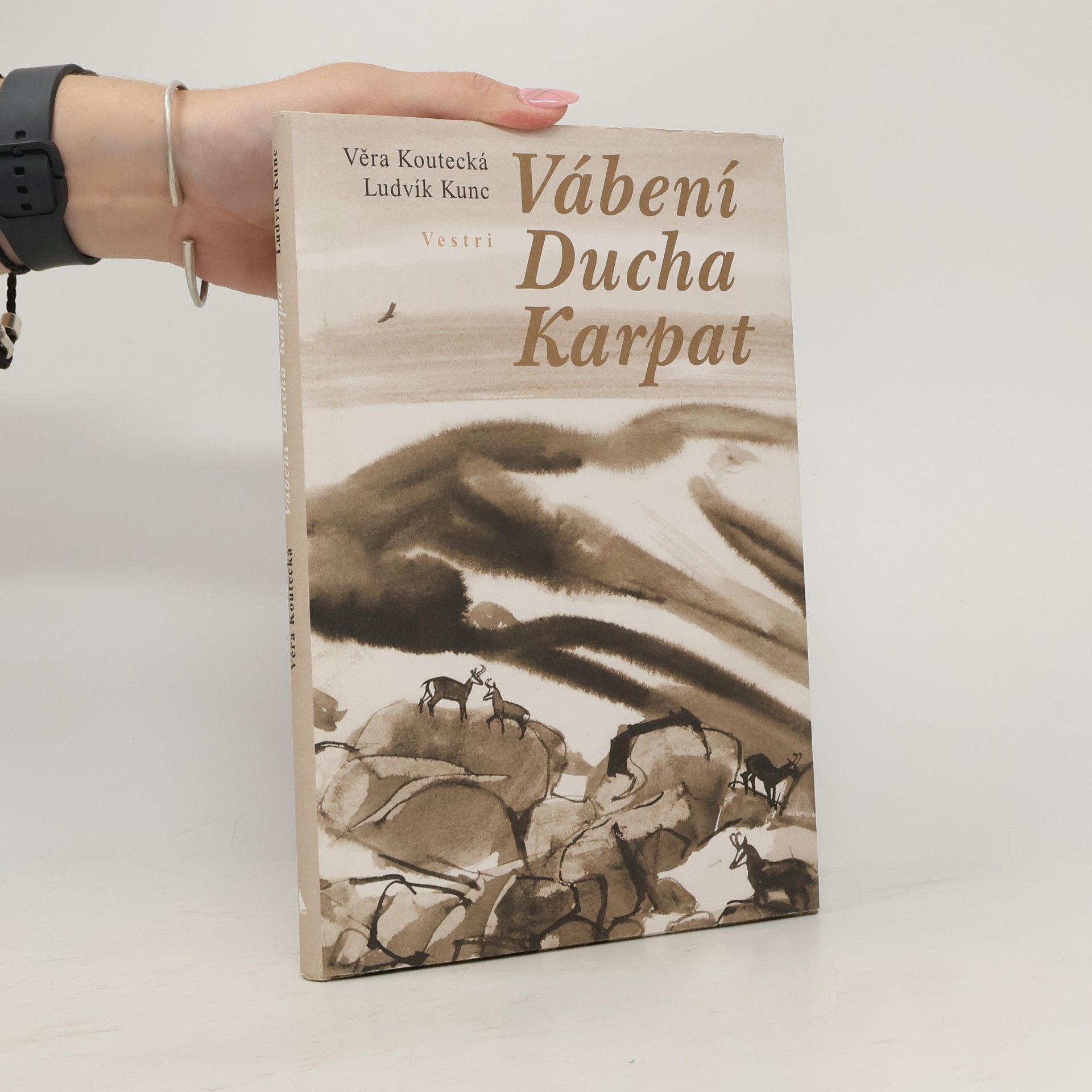 Věra Koutecká Vábení Ducha Karpat
