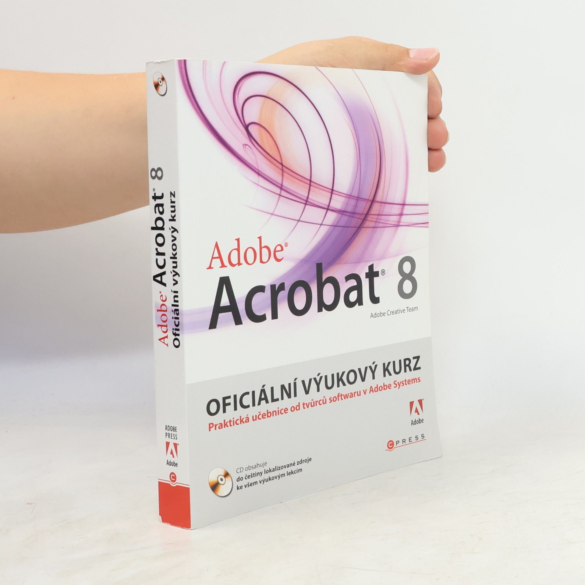 Auteurscollectief Adobe Acrobat 8. Oficiální výukový kurz