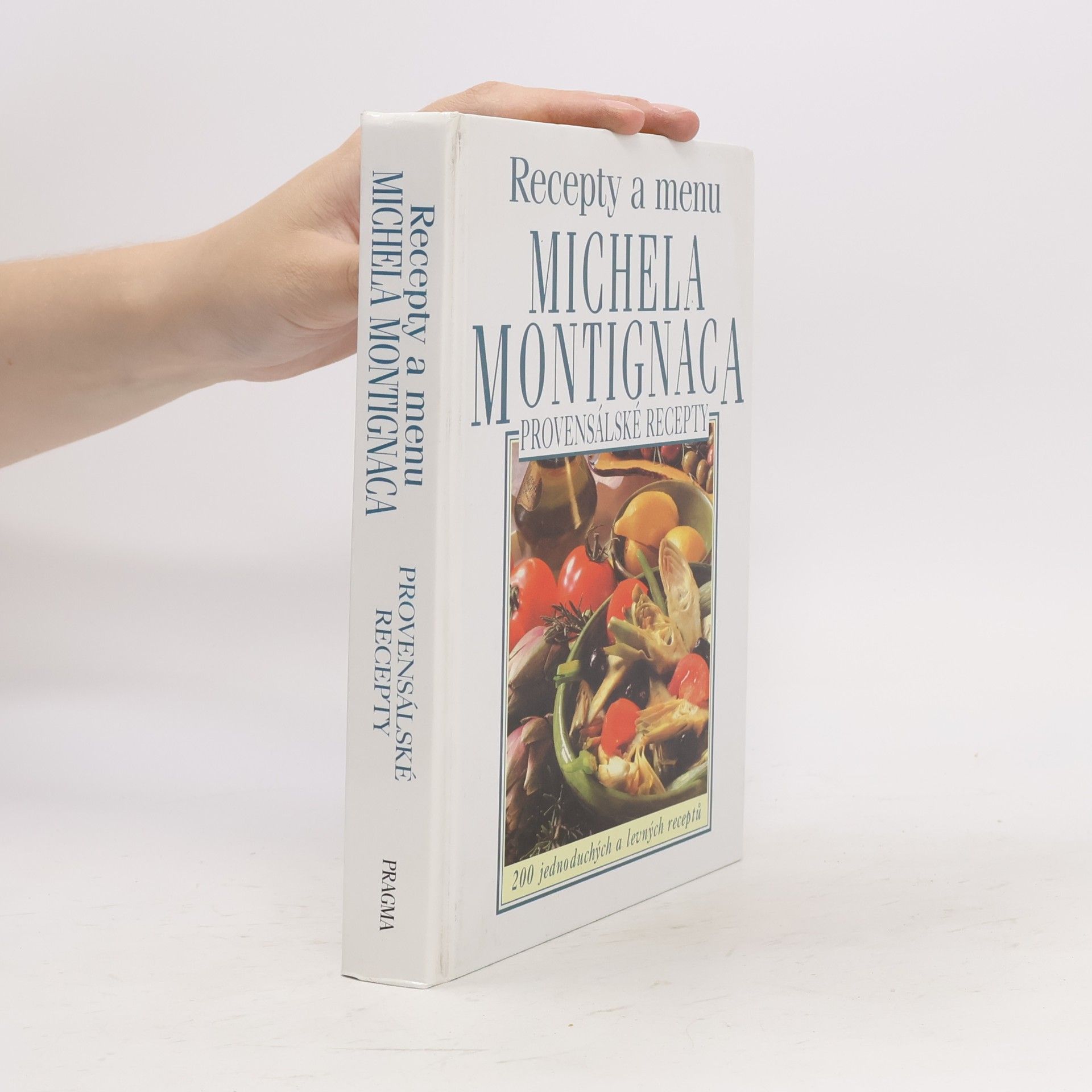 Michel Montignac Provensálské recepty - Recepty a menu Michela Montignaca
