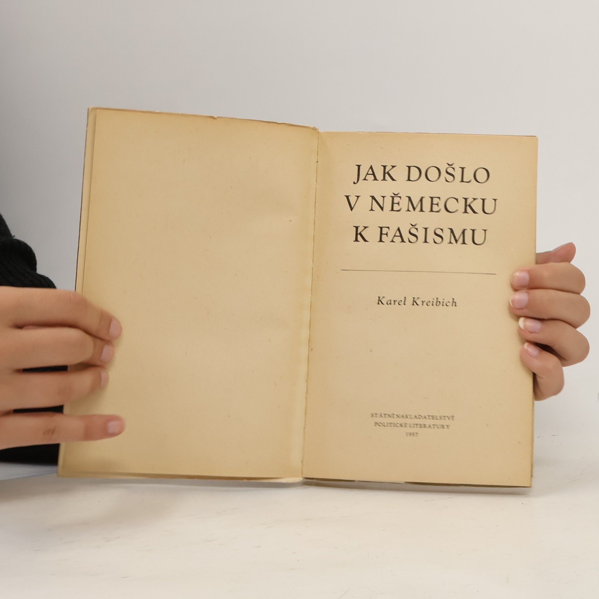 Karel Kreibich Jak došlo v Německu k fašismu