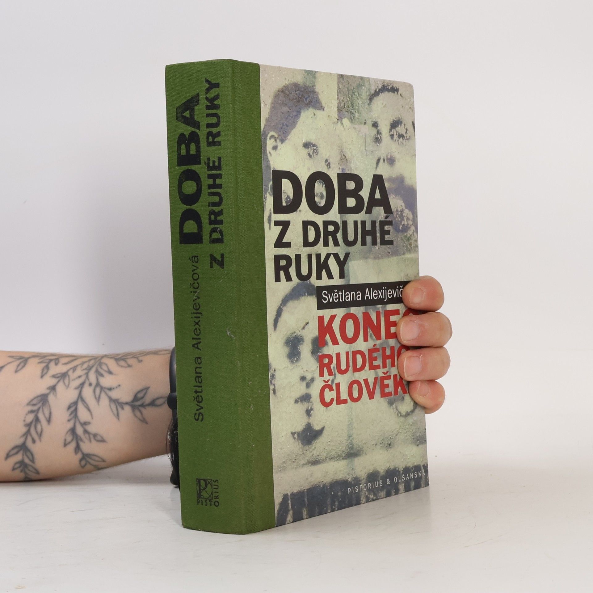 Světlana Alexandrovna Alexijevič Doba z druhé ruky. Konec rudého člověka