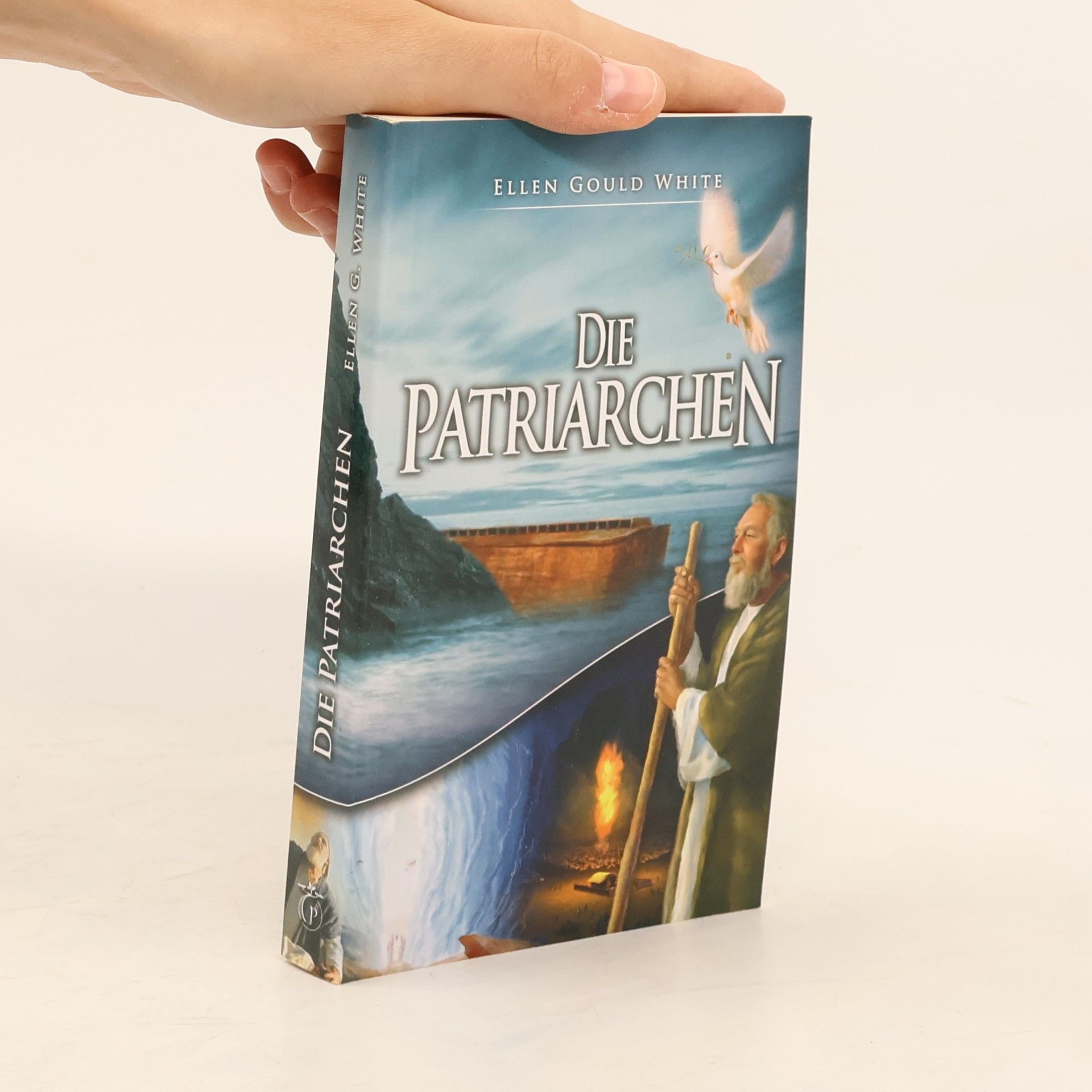 Ellen G. White Die Patriarchen