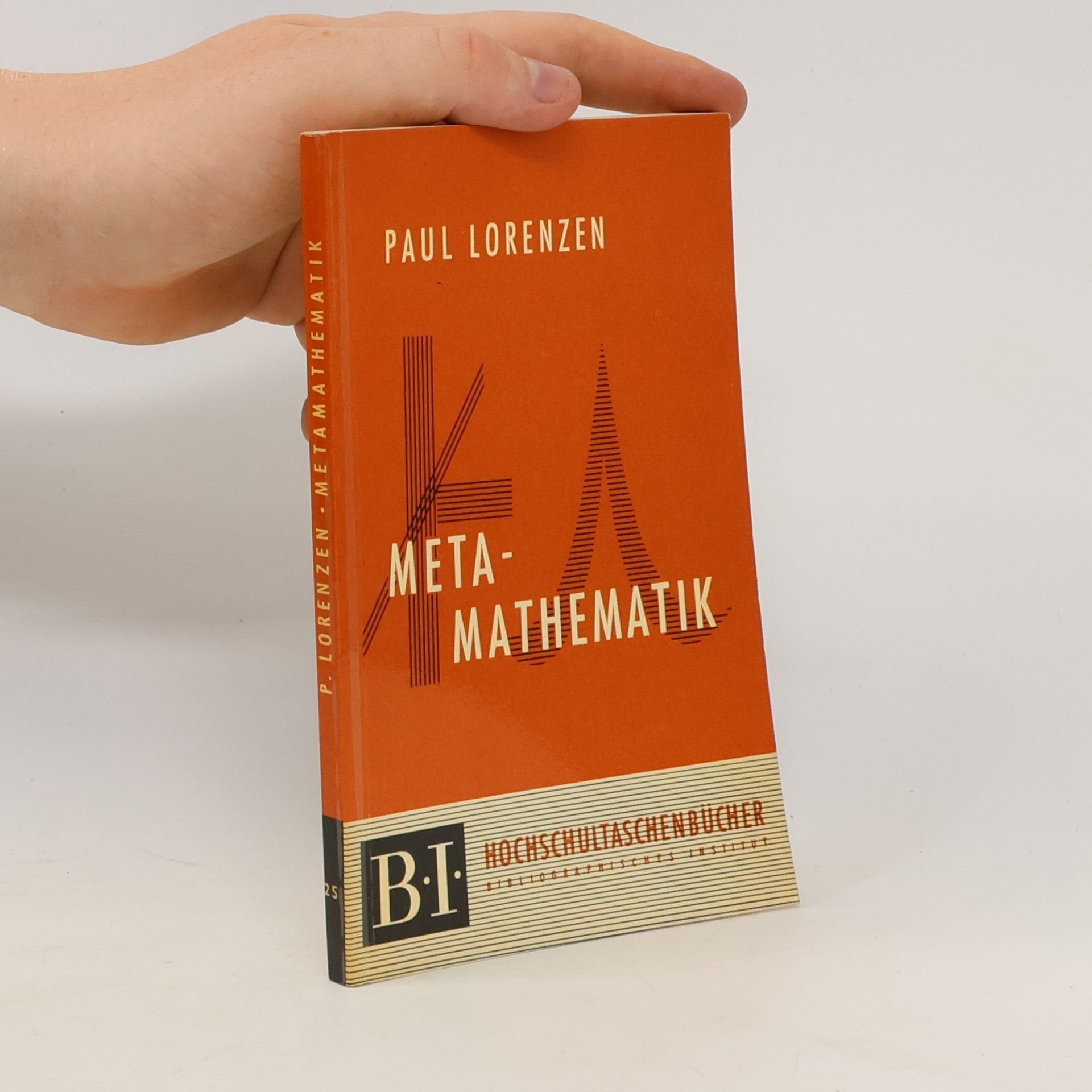 Paul Lorenzen Metamathematik