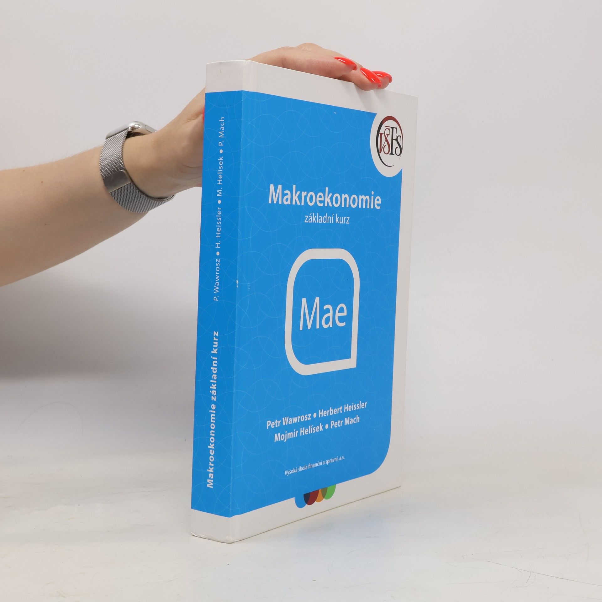 Autorenkollektiv Makroekonomie. Základní kurz