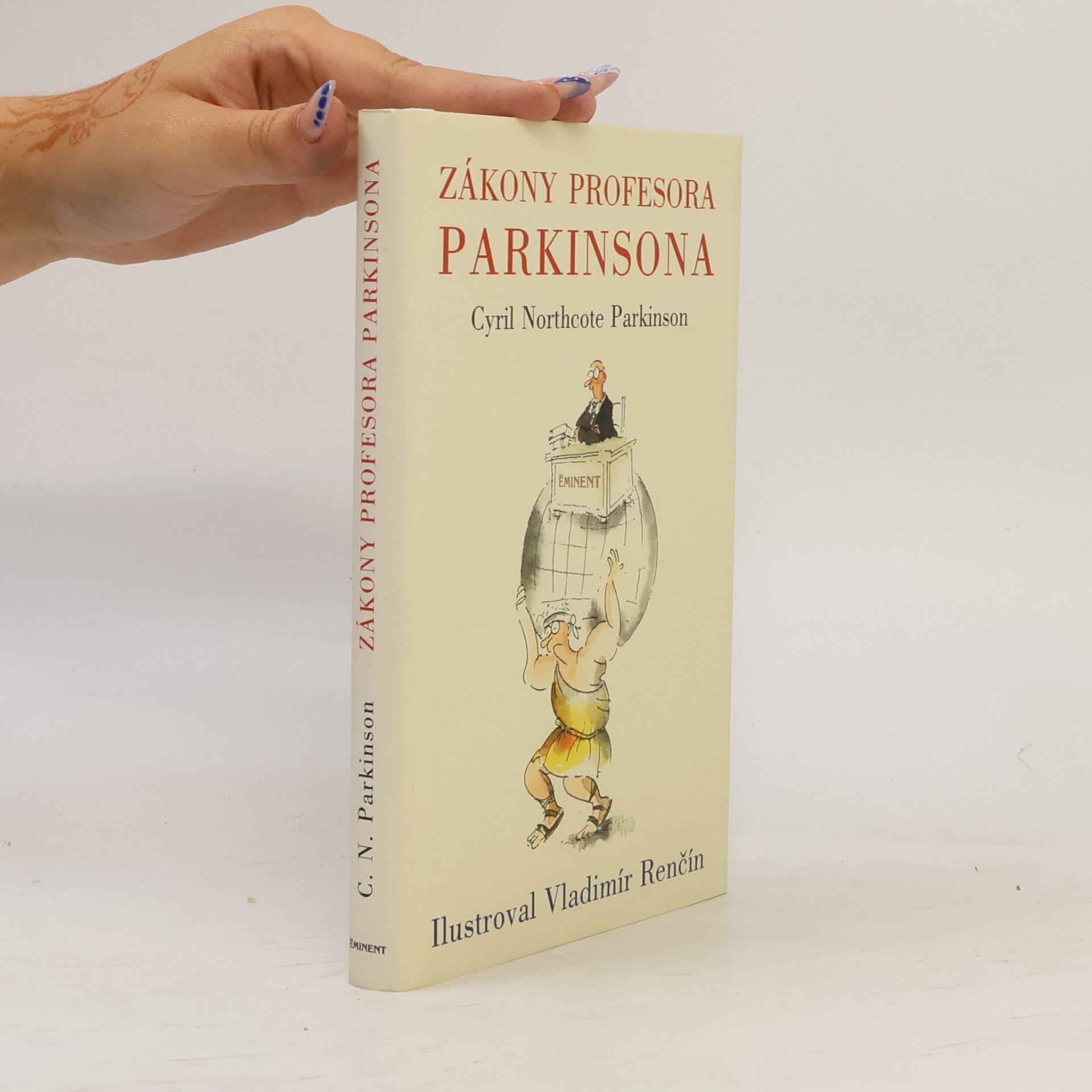 C. Northcote Parkinson Zákony profesora Parkinsona