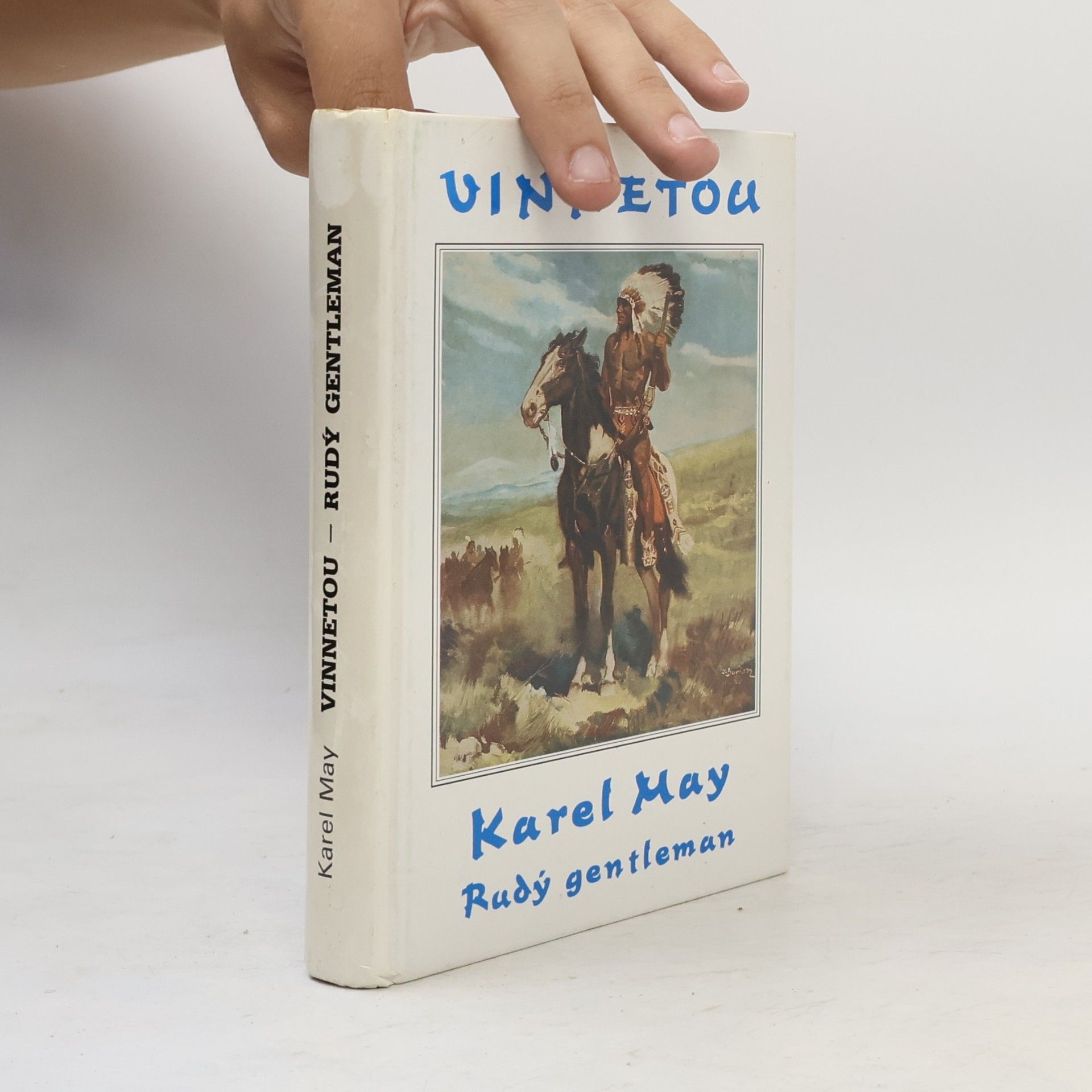 Karl May Vinnetou II. Rudý gentleman