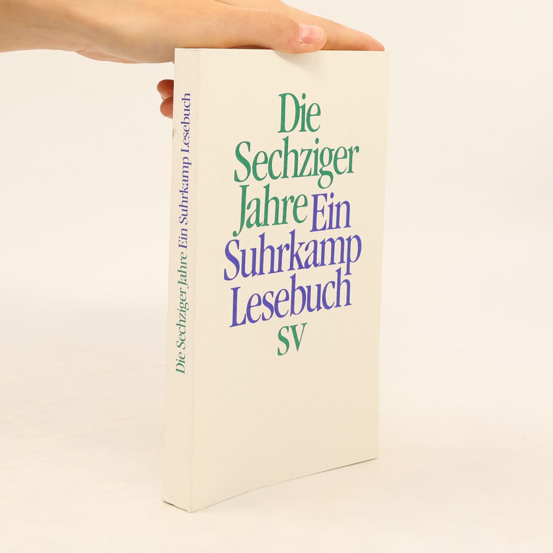 Autorenkollektiv Die fünfziger Jahre: Ein Suhrkamp Lesebuch