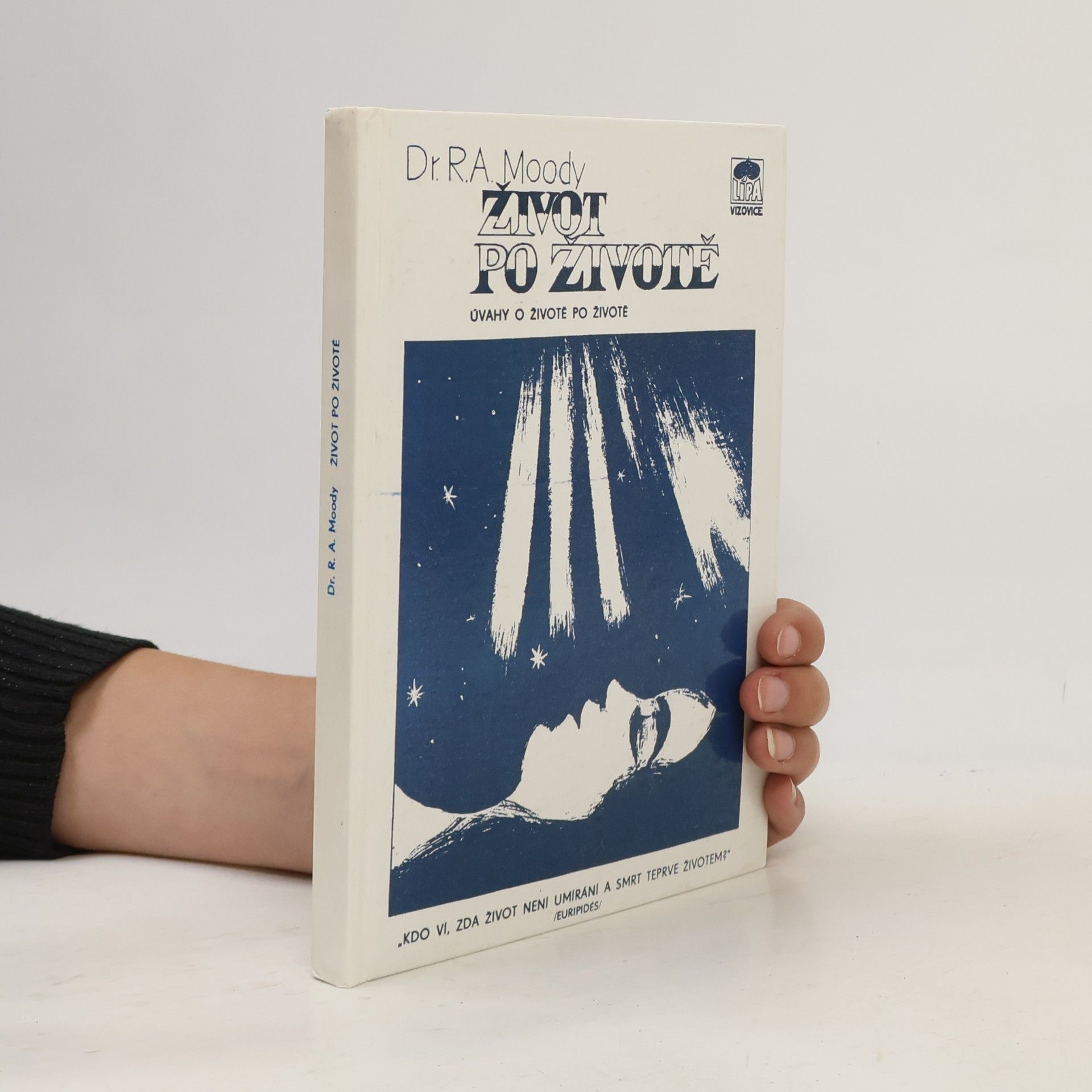 Raymond A. Moody Žvot po životě