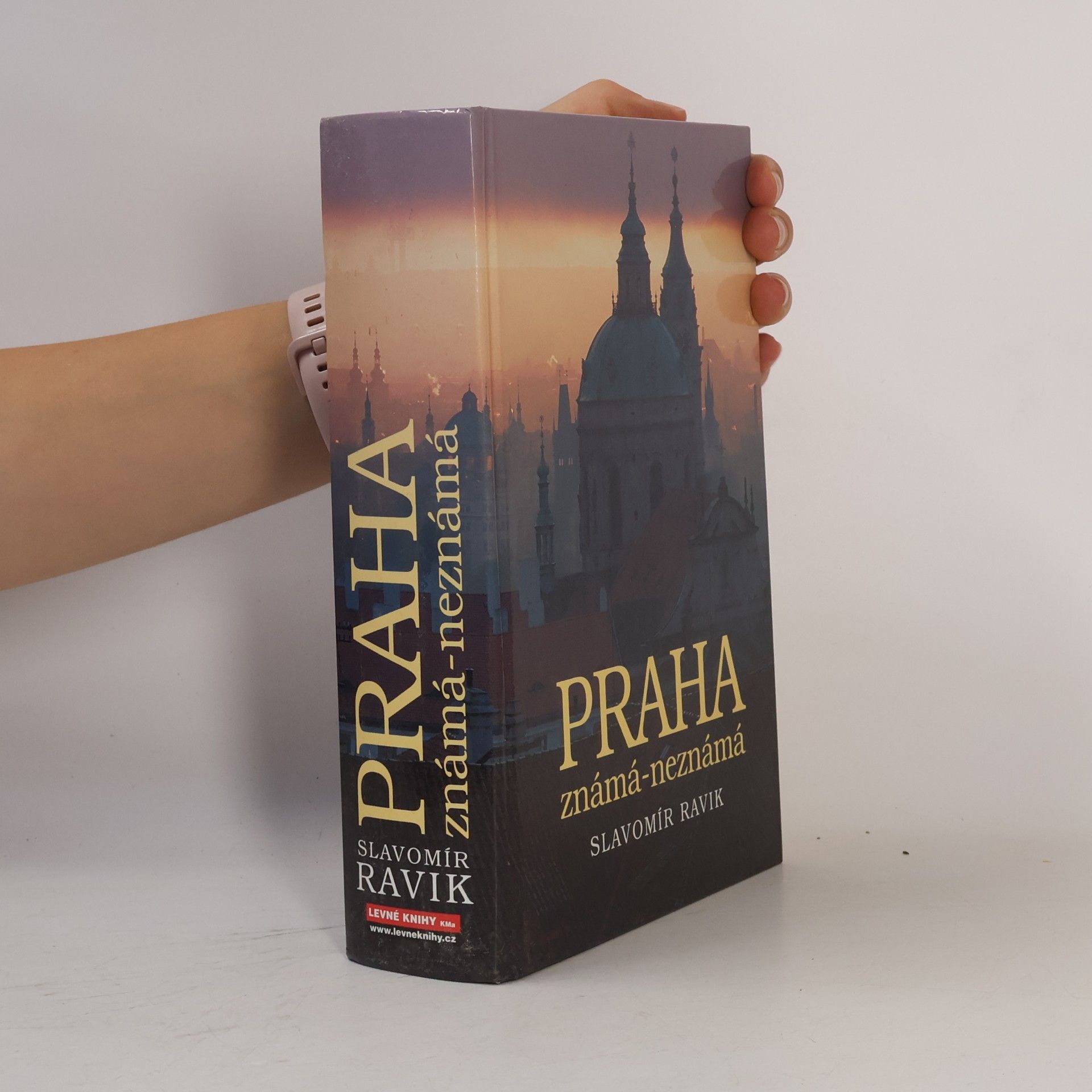 Slavomír Ravik Praha. Známá - neznámá