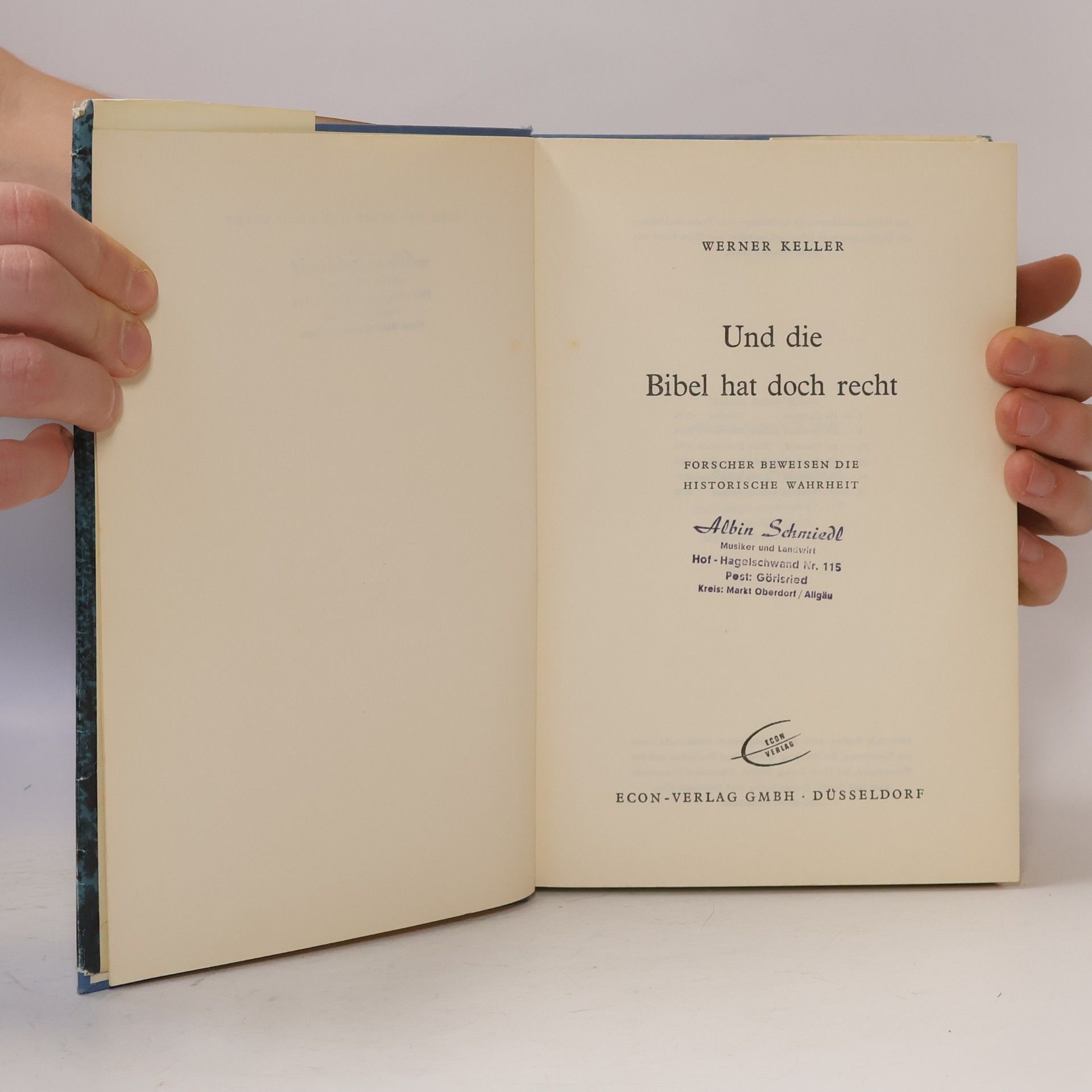 Werner Keller Und die Bibel hat doch recht