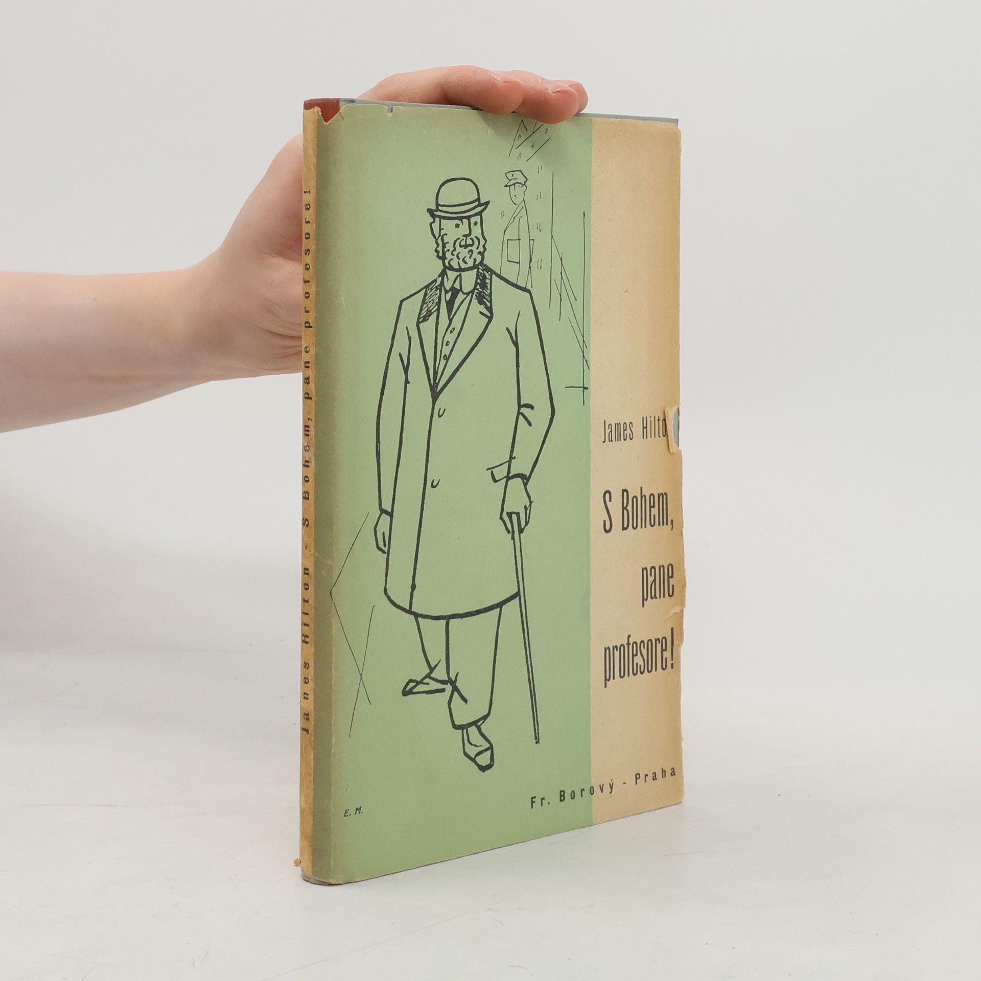 James Hilton S Bohem, pane profesore!
