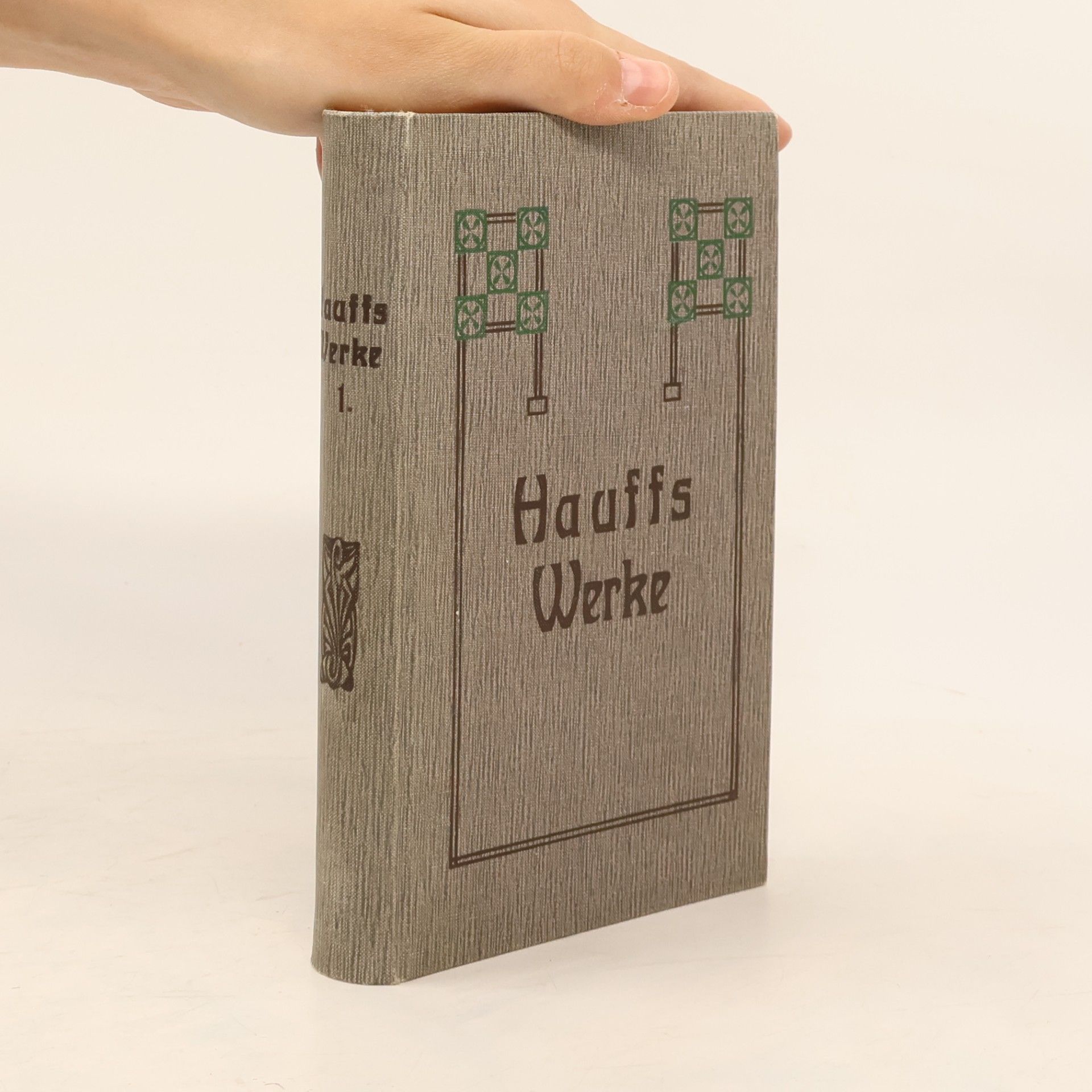 Wilhelm Hauff Hauffs Sämtliche Werke I.