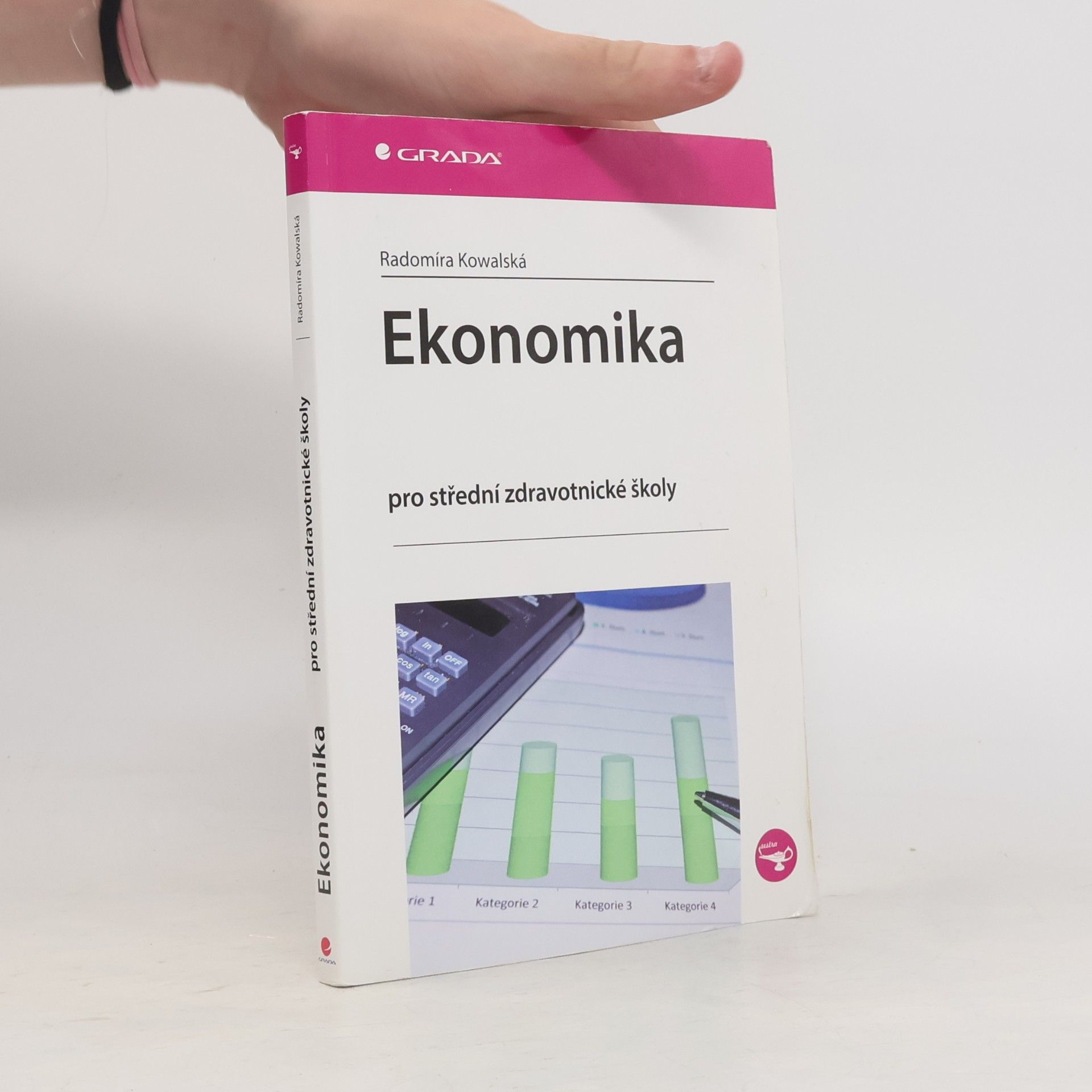 Radomíra Kowalská Ekonomika pro střední zdravotnické školy