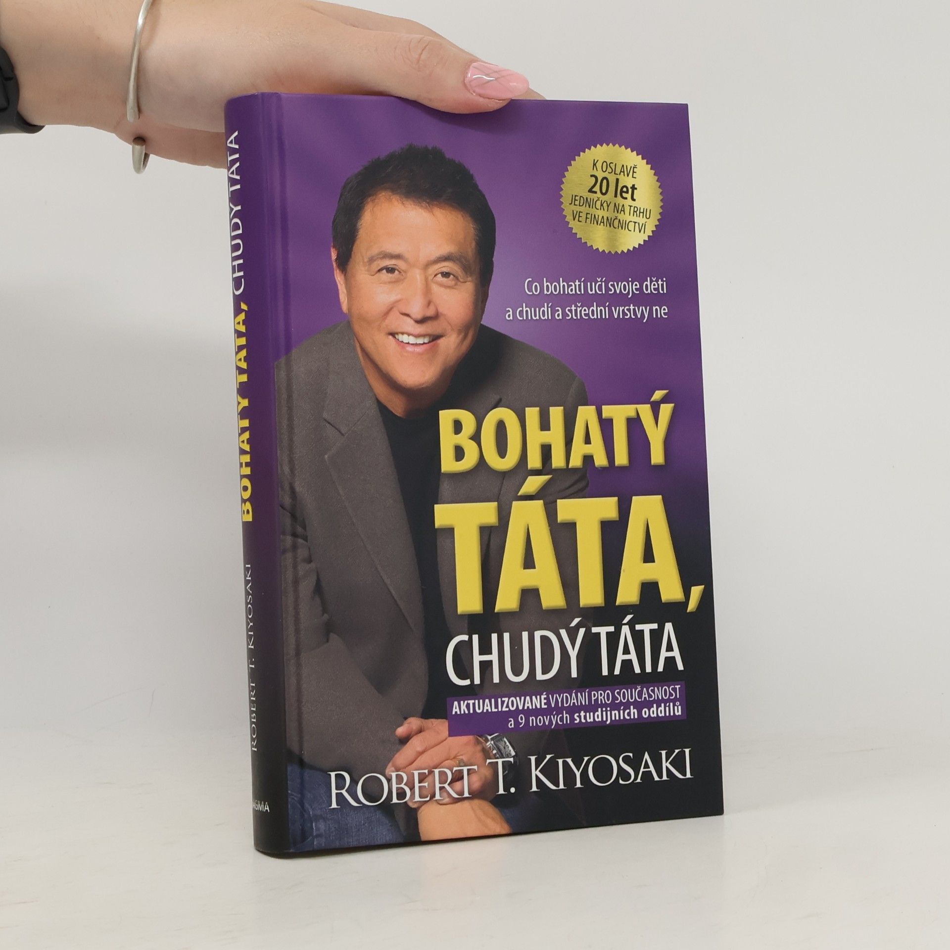 Robert Kiyosaki Bohatý táta, chudý táta