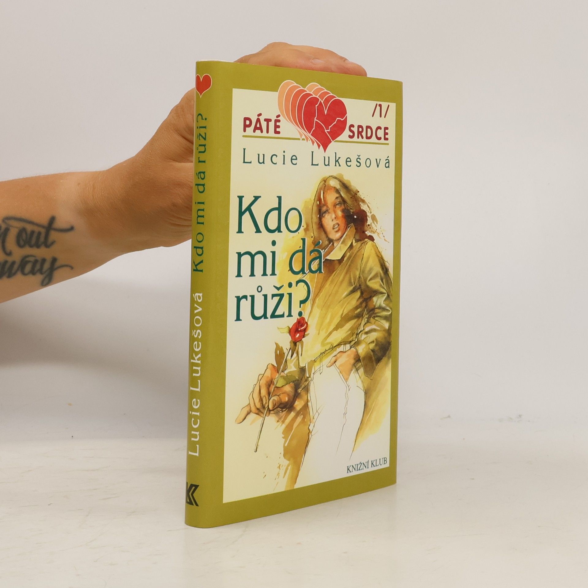Lukešová Lucie Kdo mi dá růži?