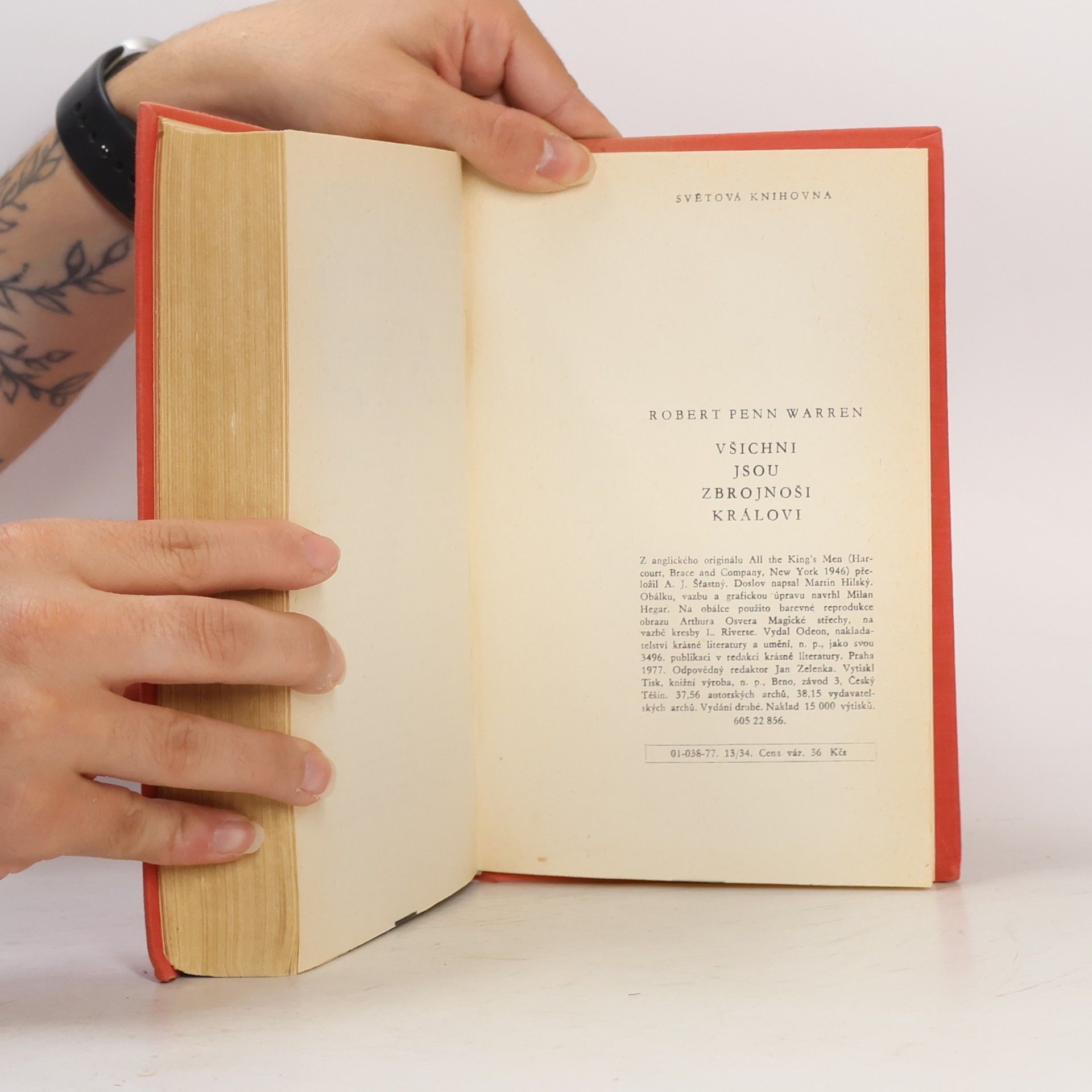 Robert Penn Warren Všichni jsou zbrojnoši královi