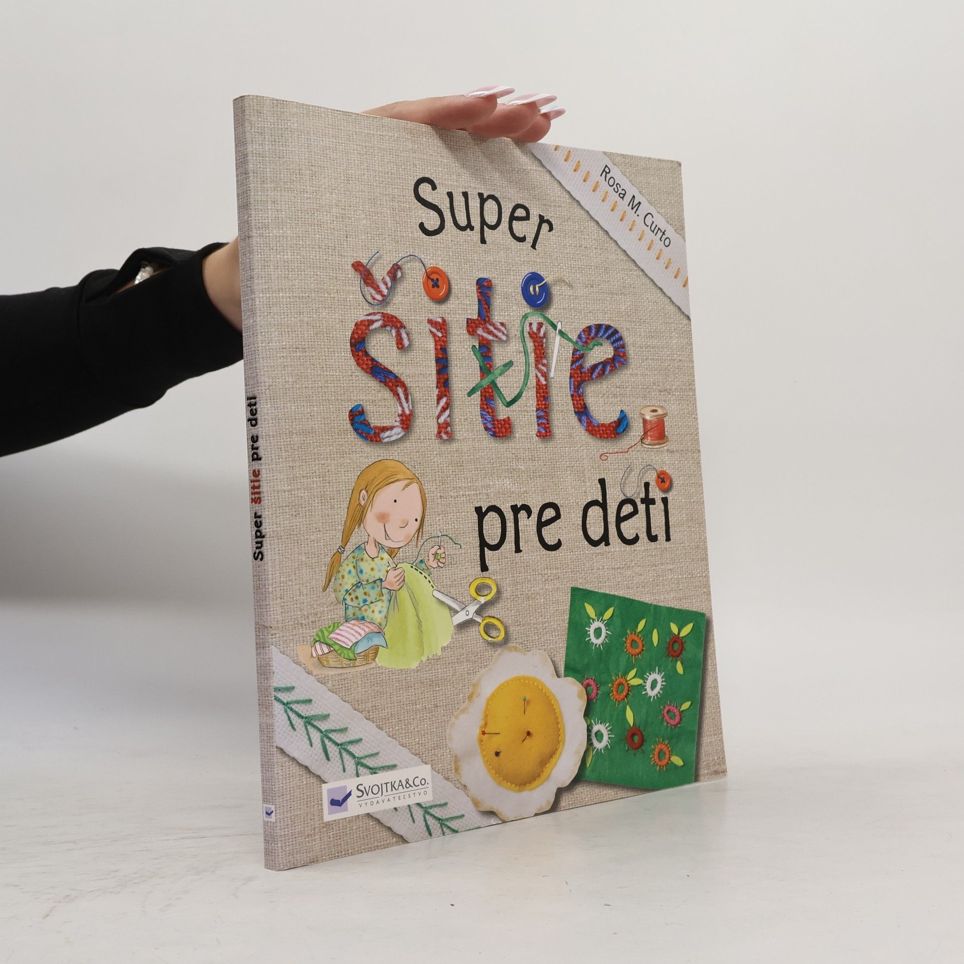 Rosa M. Curt Super šitie pre děti
