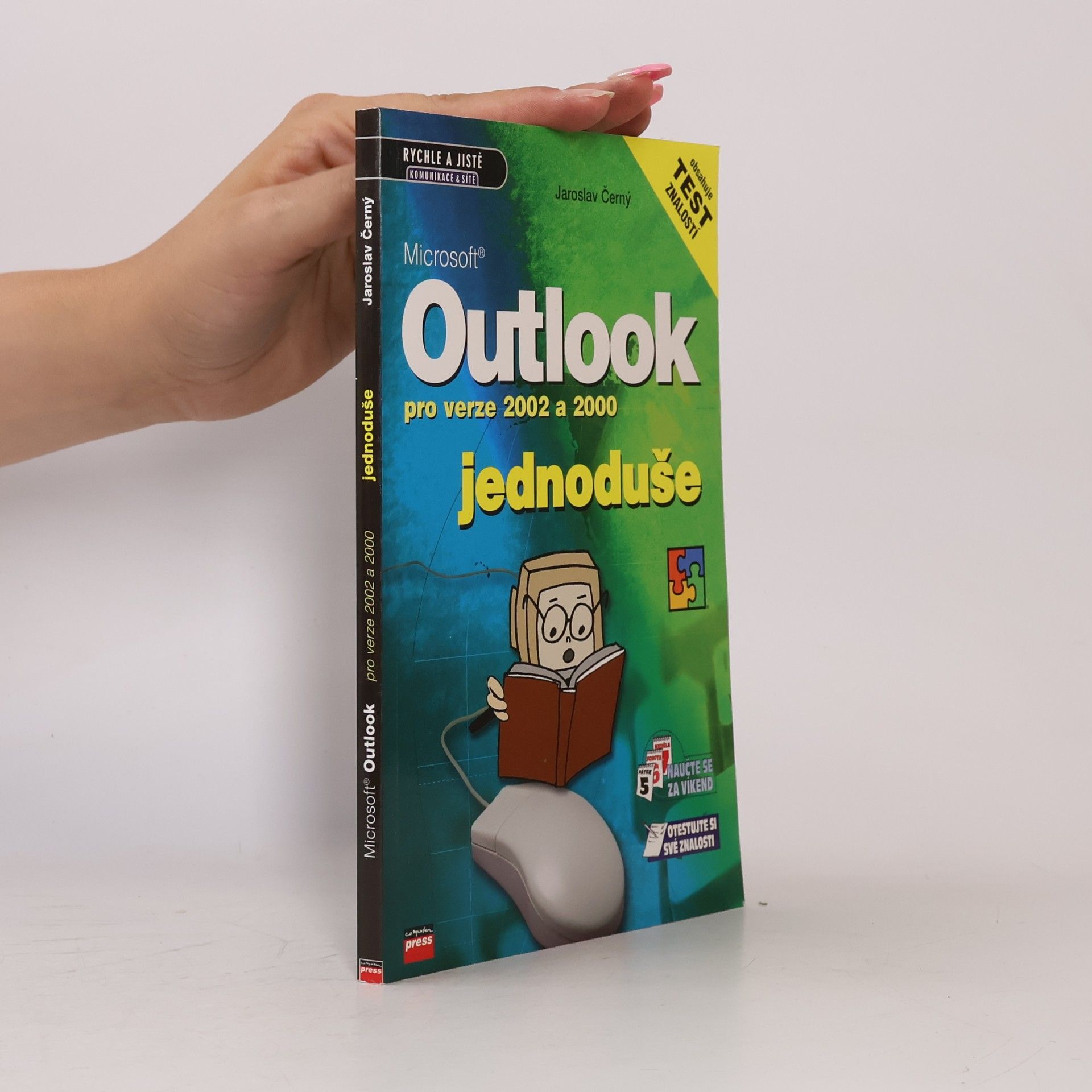 Jaroslav Černý Microsoft Outlook pro verze 2002 a 2000 jednoduše