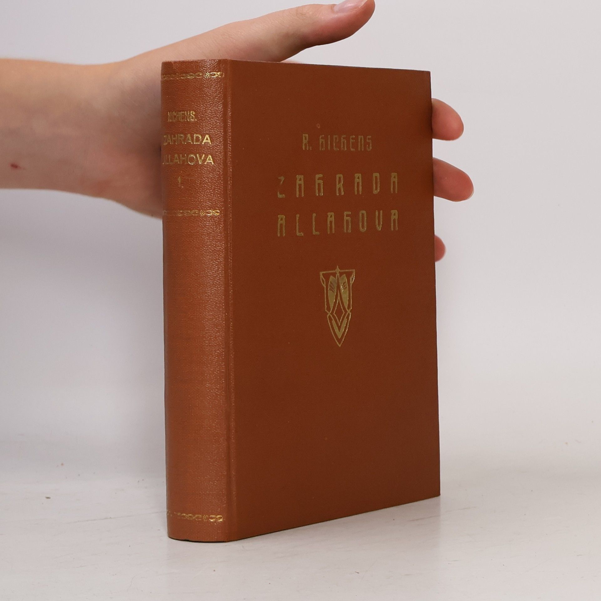 Robert Hichens Zahrada Allahova. Díl I.