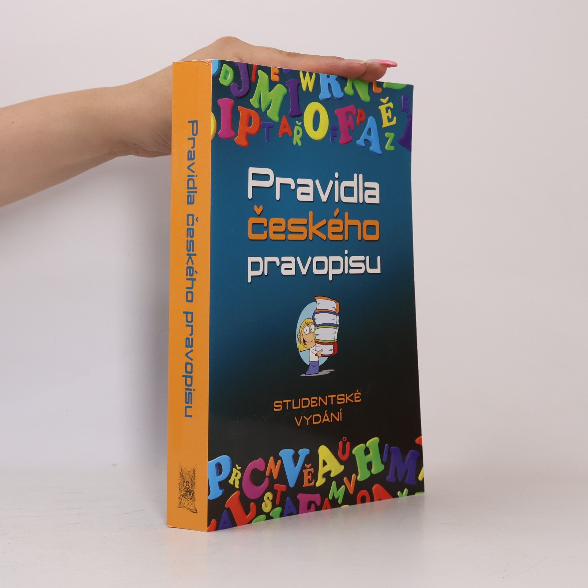Vladimír Šaur Pravidla českého pravopisu. Studentské vydání