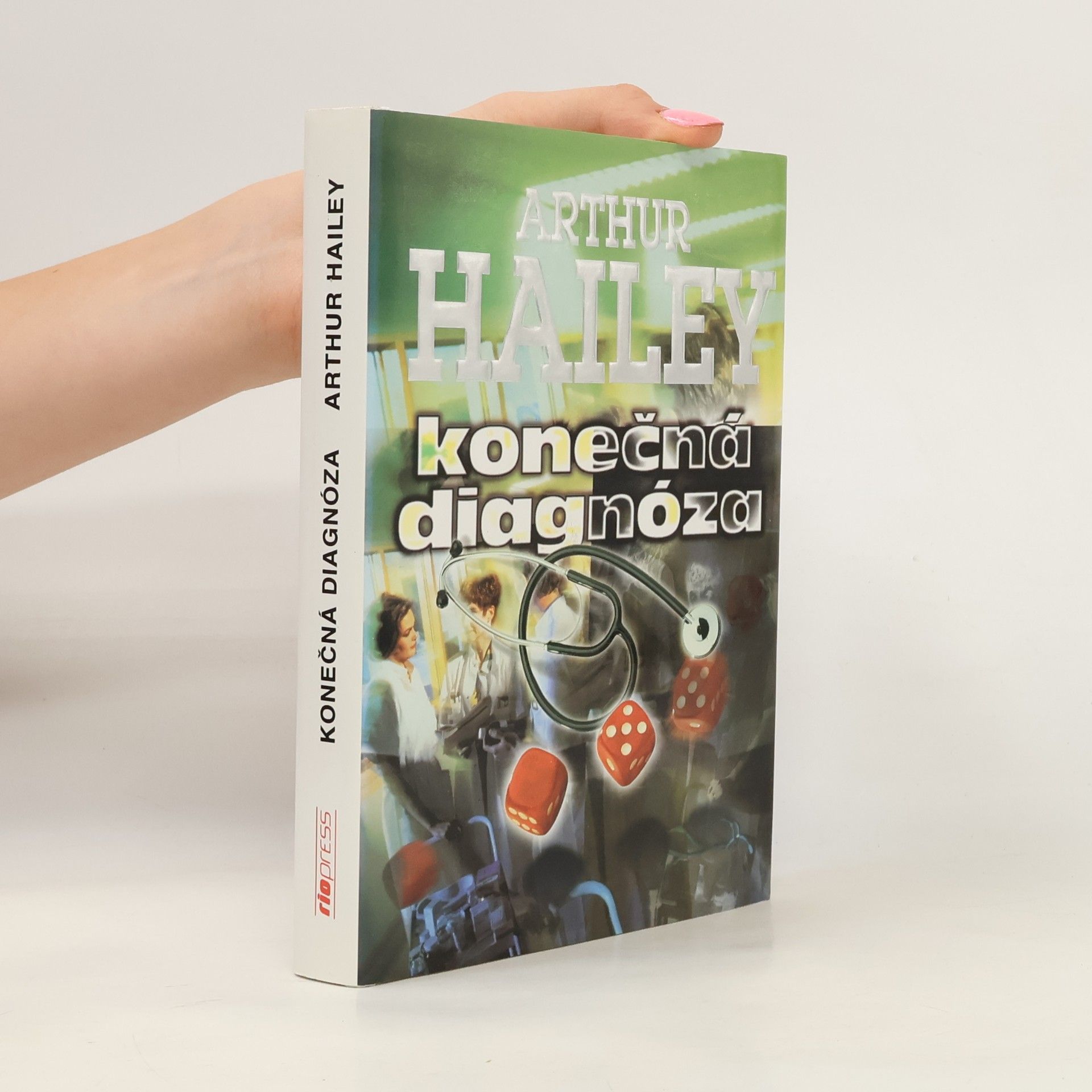 Arthur Hailey Konečná diagnóza