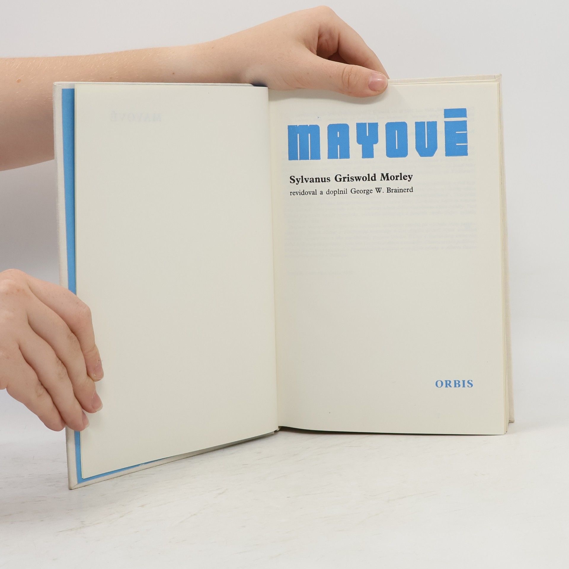Sylvanus Griswold Morley Mayové