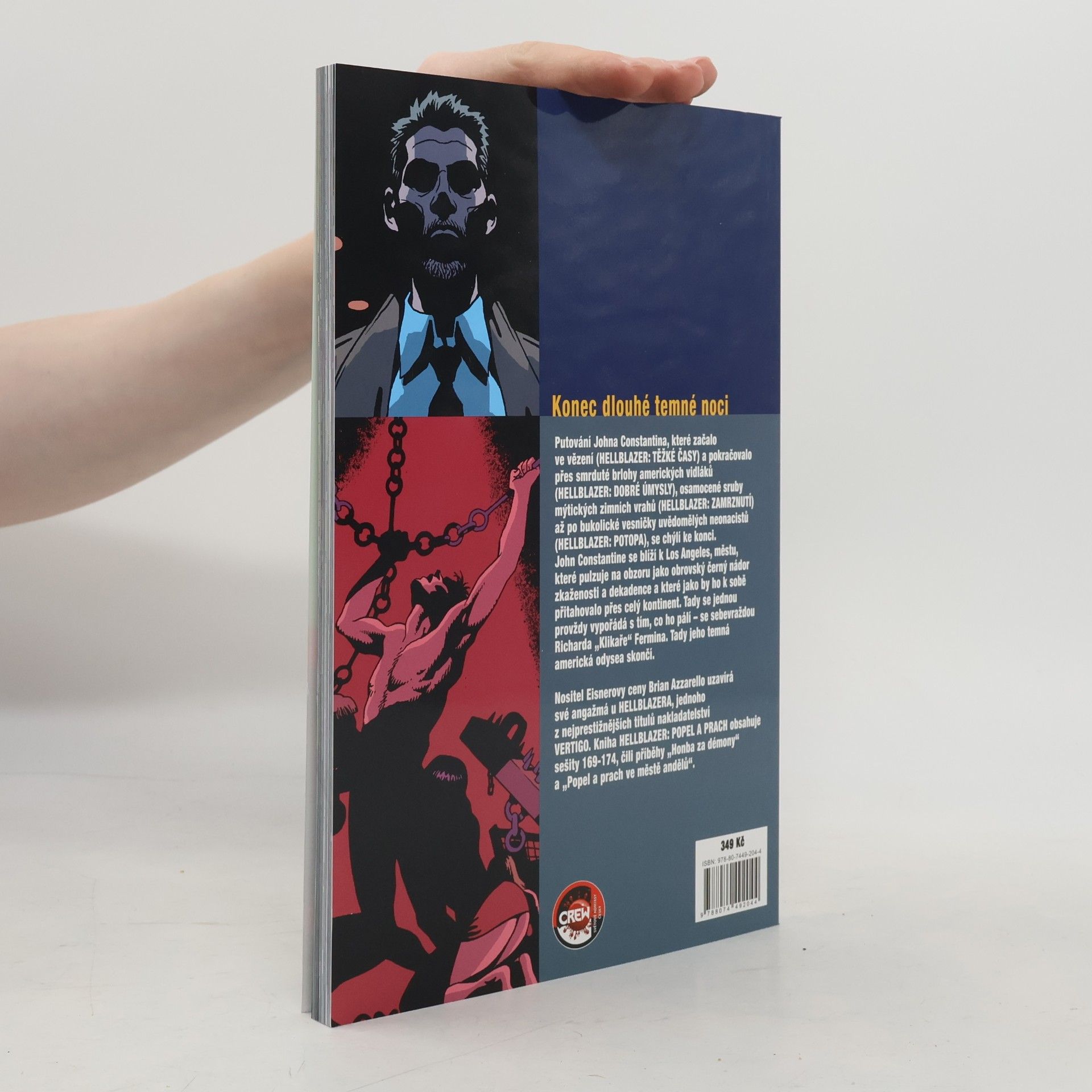 Brian Azzarello John Constantine, hellblazer. Popel a prach