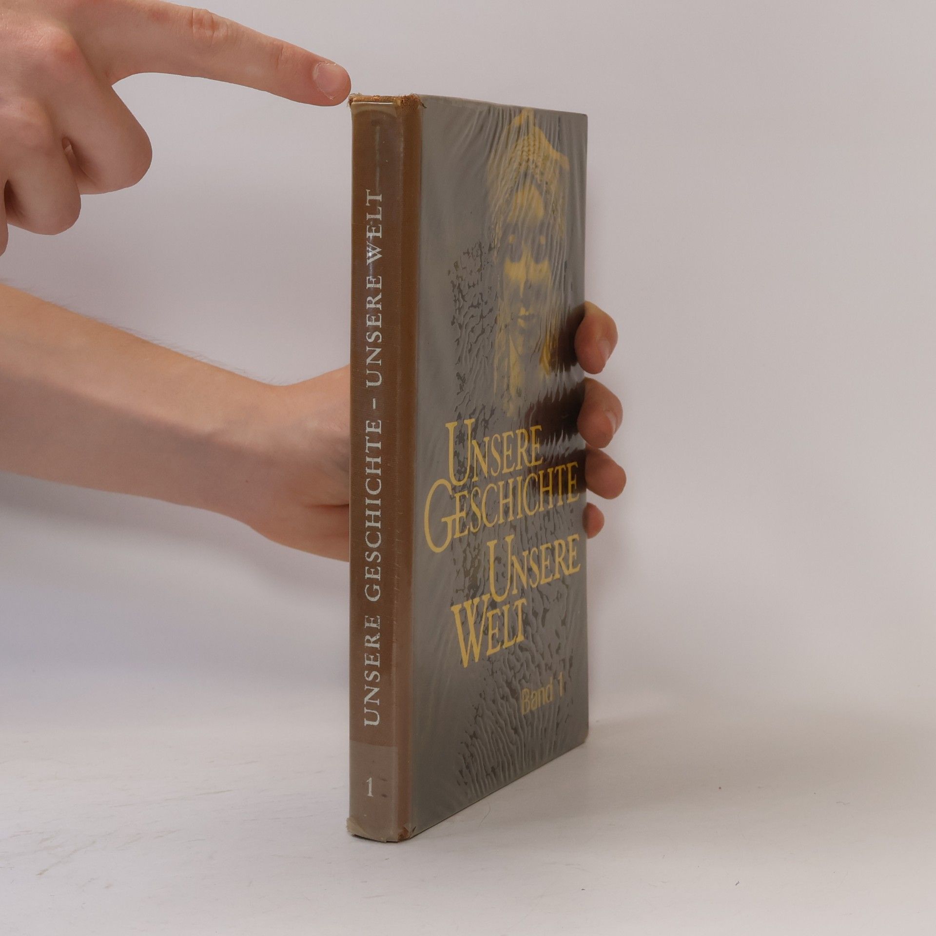 Autorenkollektiv Unsere Geschichte, unsere Welt 1