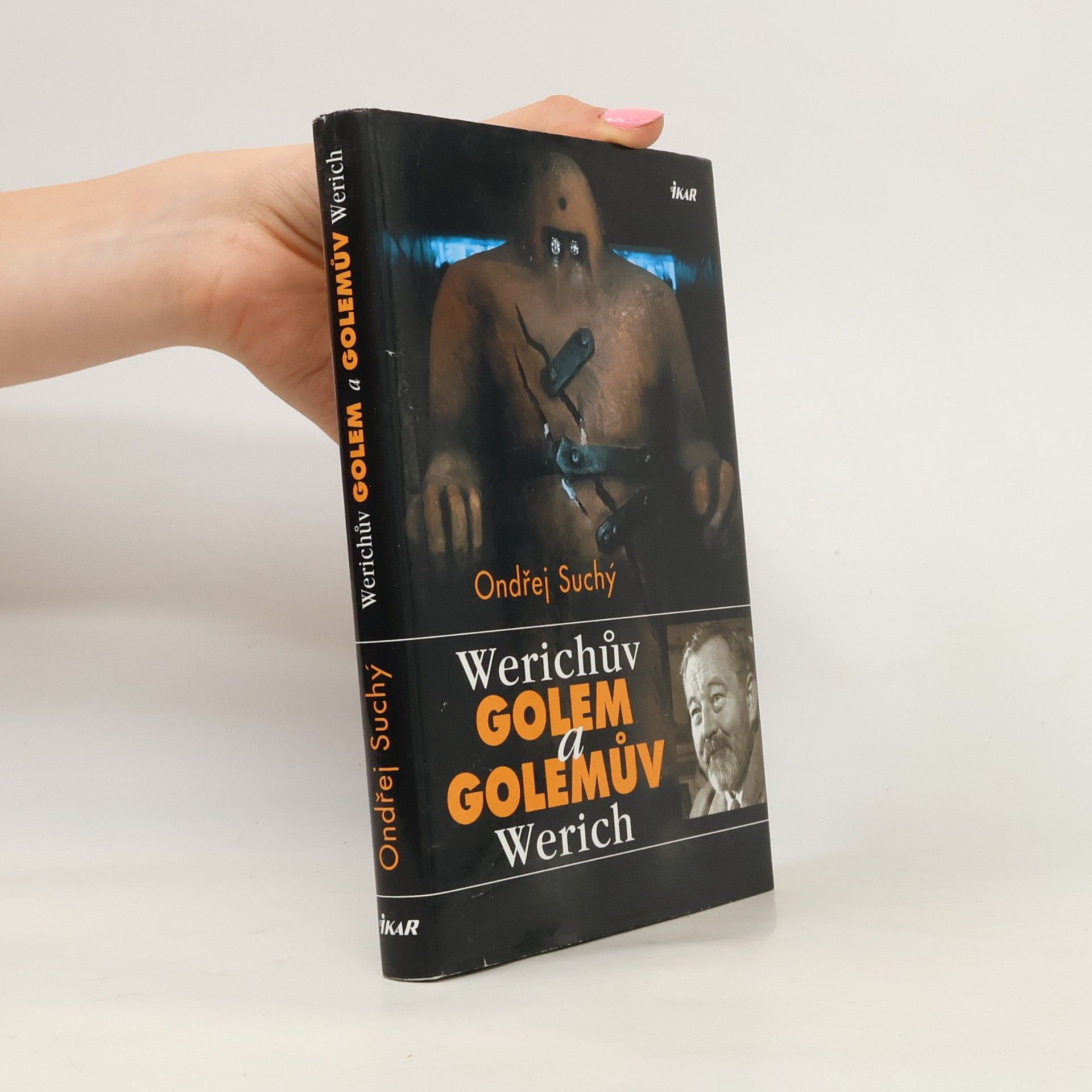 Ondřej Suchý Werichův Golem a Golemův Werich