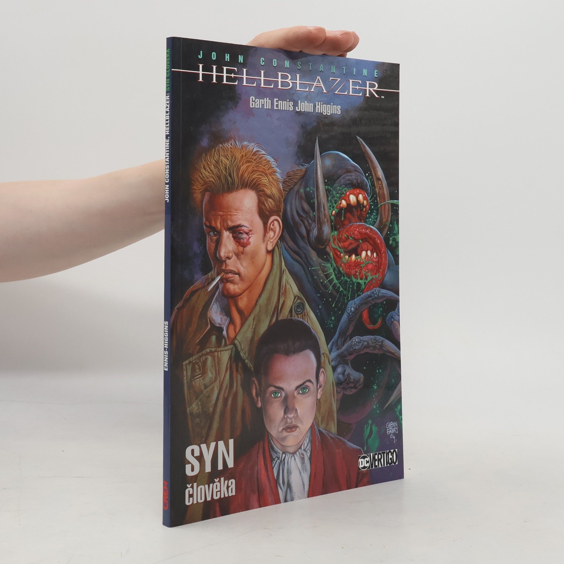 Garth Ennis Hellblazer. Syn člověka