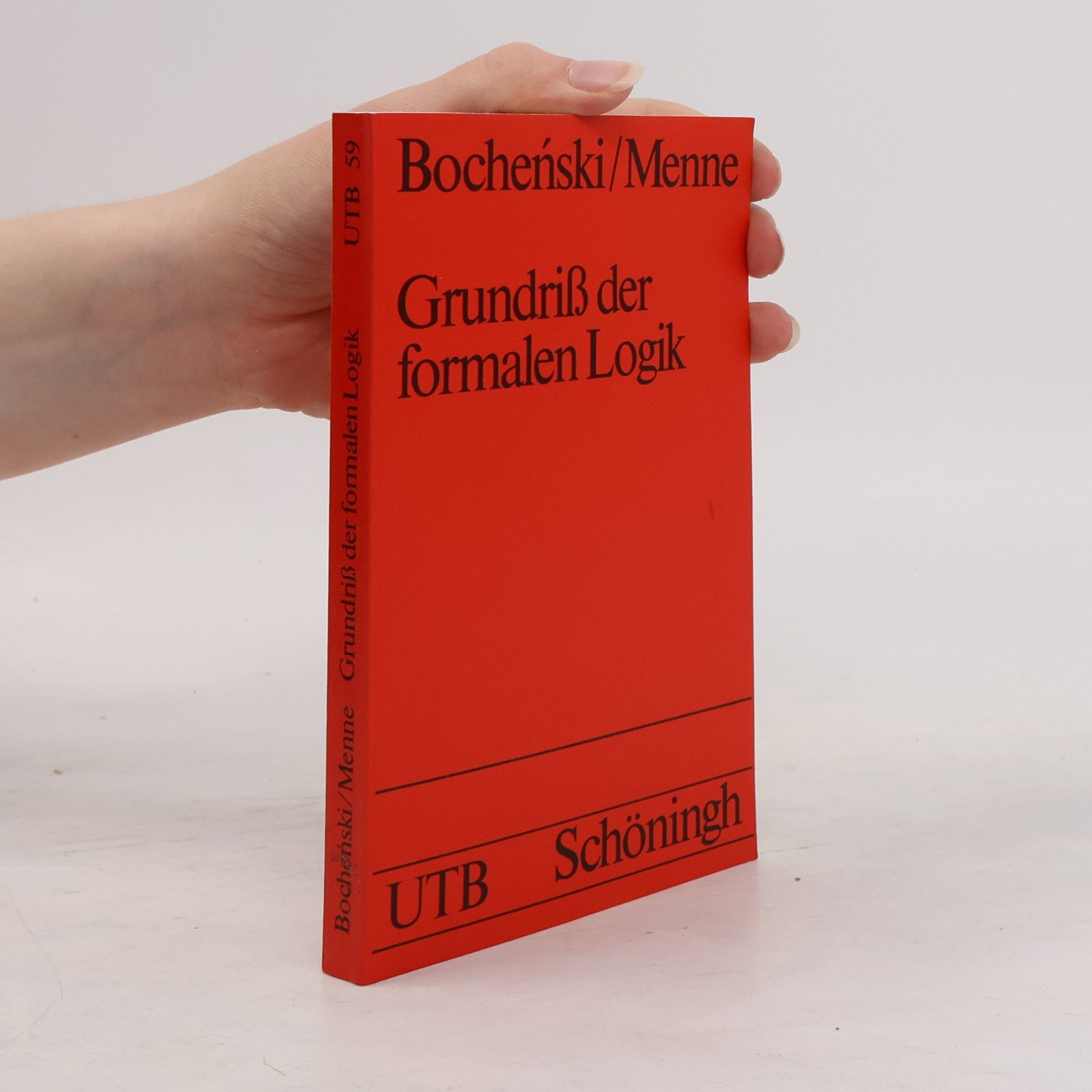 Józef Maria Bocheński Grundriß der formalen Logik