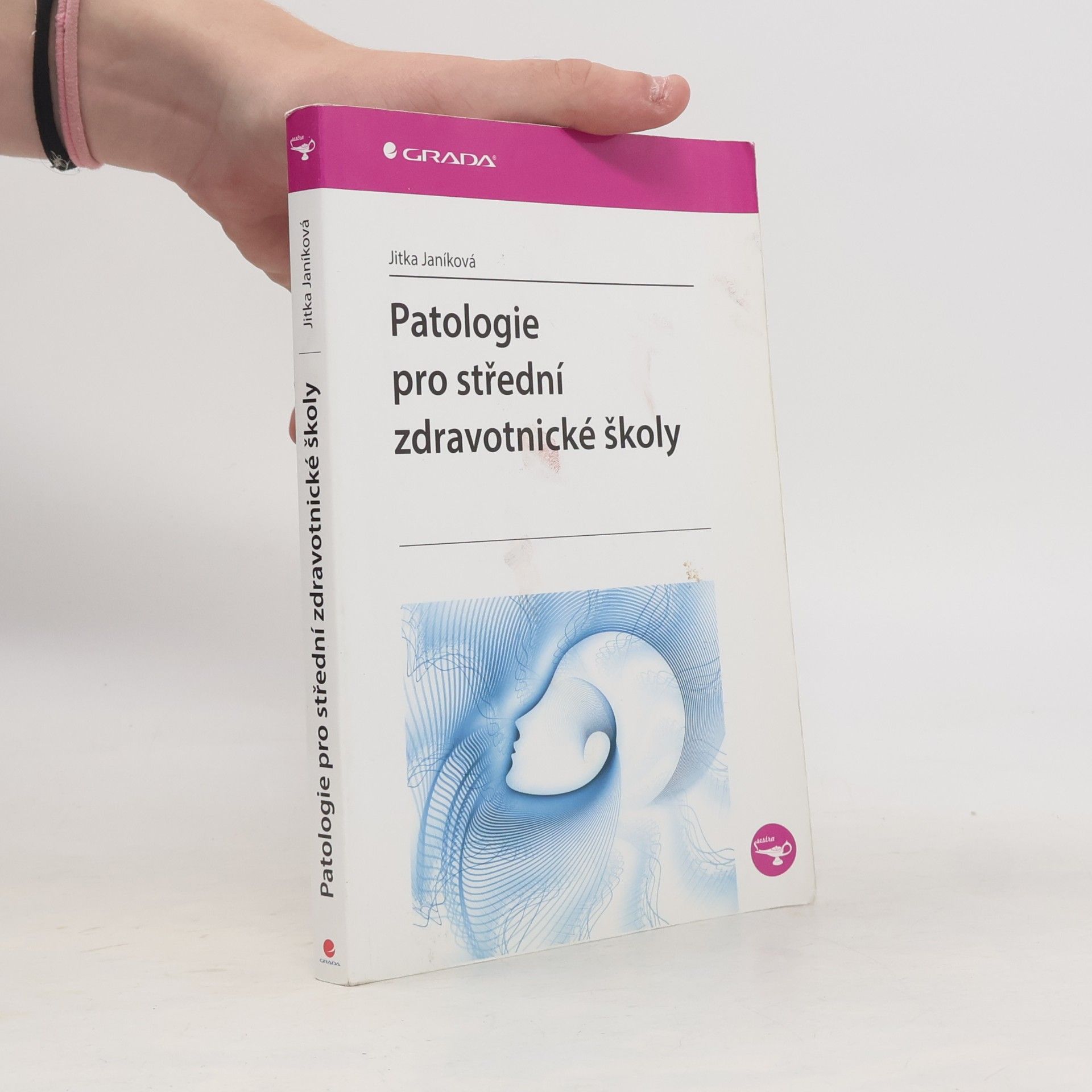 Jitka Janíková Patologie pro střední zdravotnické školy