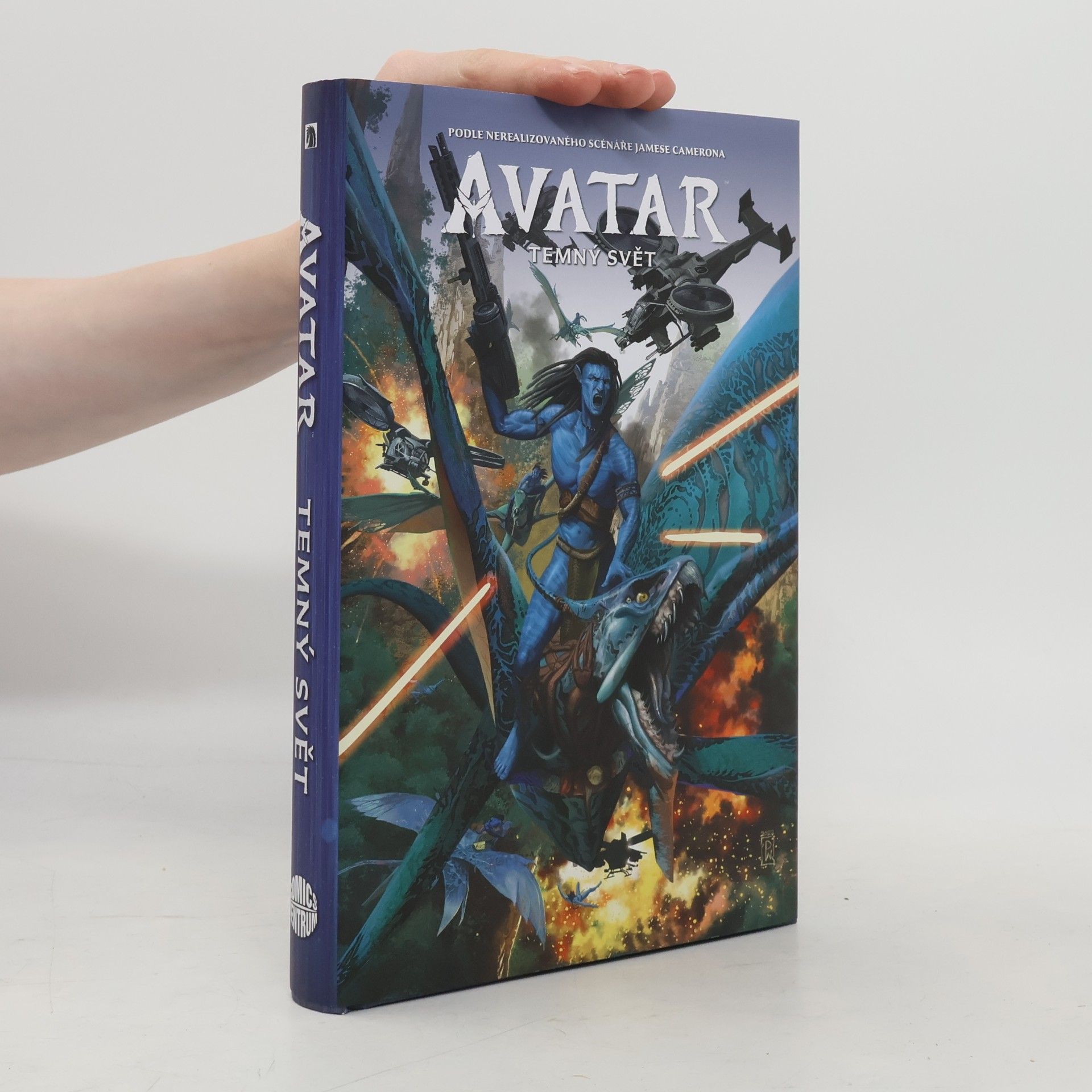 Avatar : temný svět : souborné vydání : podle nerealizovaného scénáře Jamese Camerona