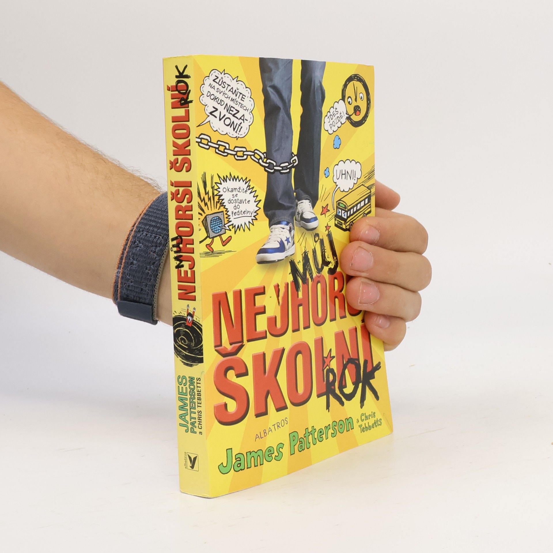 James Patterson Můj nejhorší školní rok