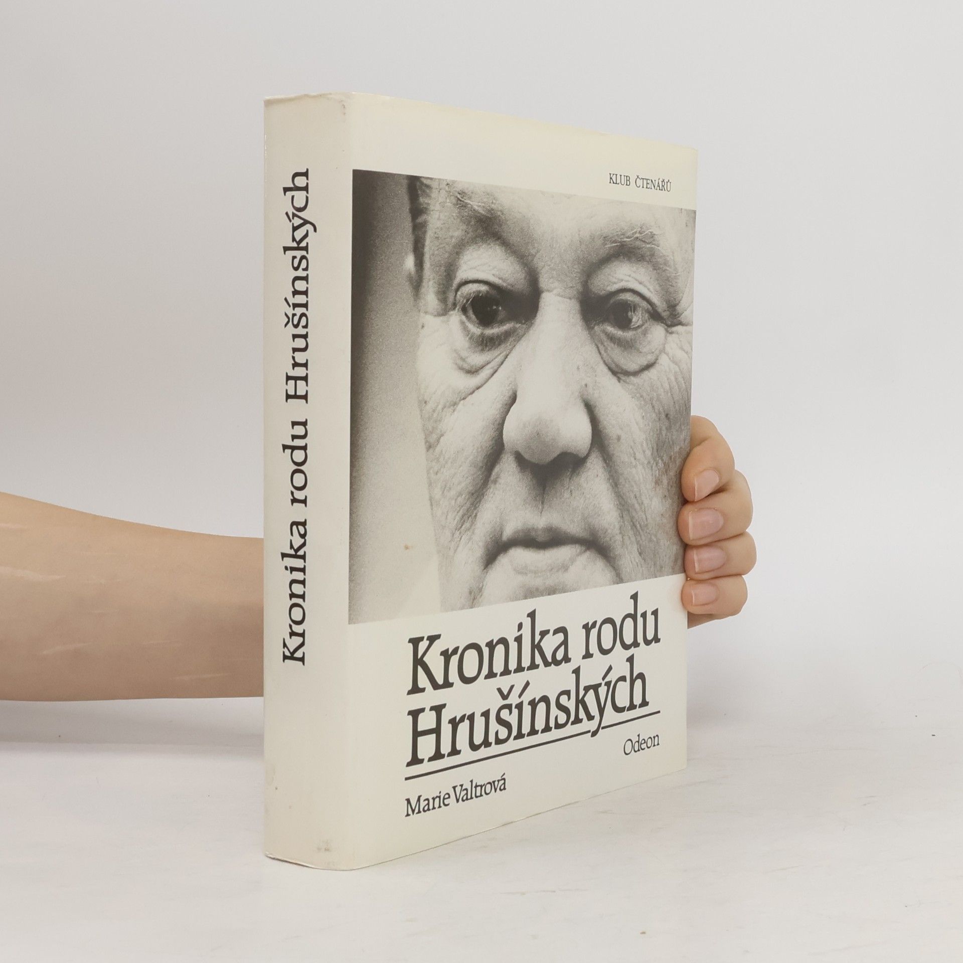 Marie Valtrová Kronika rodu Hrušínských