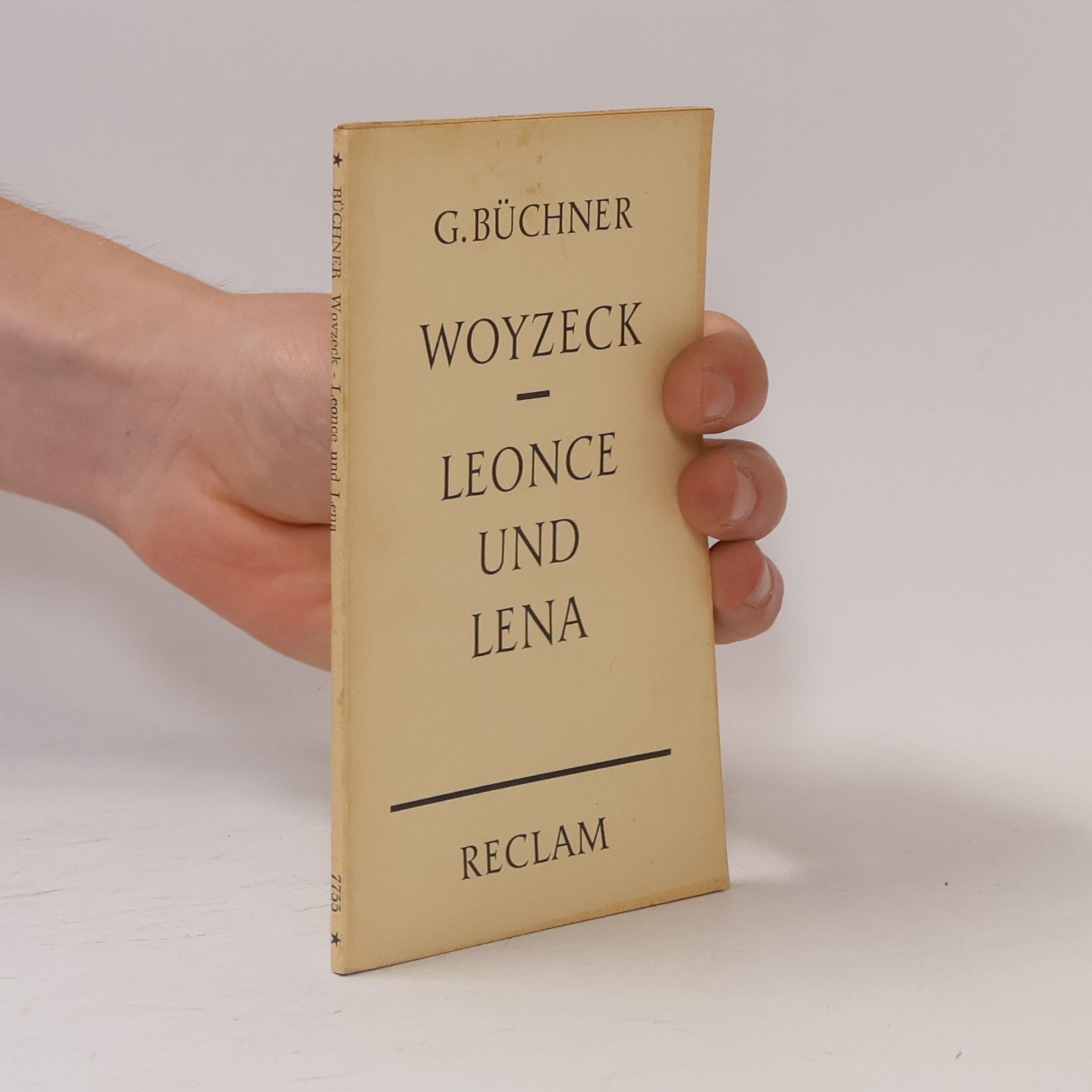 Georg Büchner Woyzeck. Leonce und Lena.