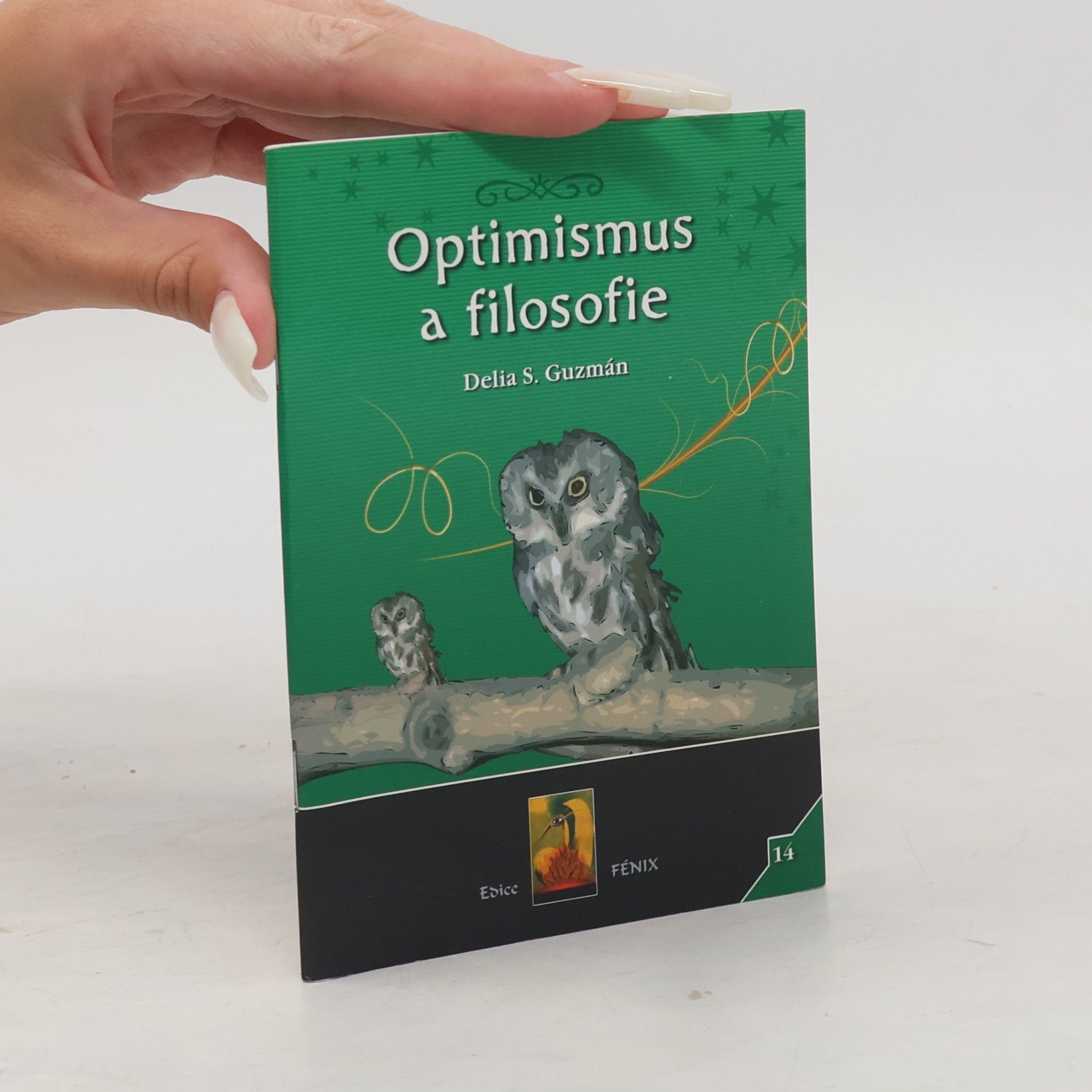 Delia Steinberg Guzmán Optimismus a filosofie