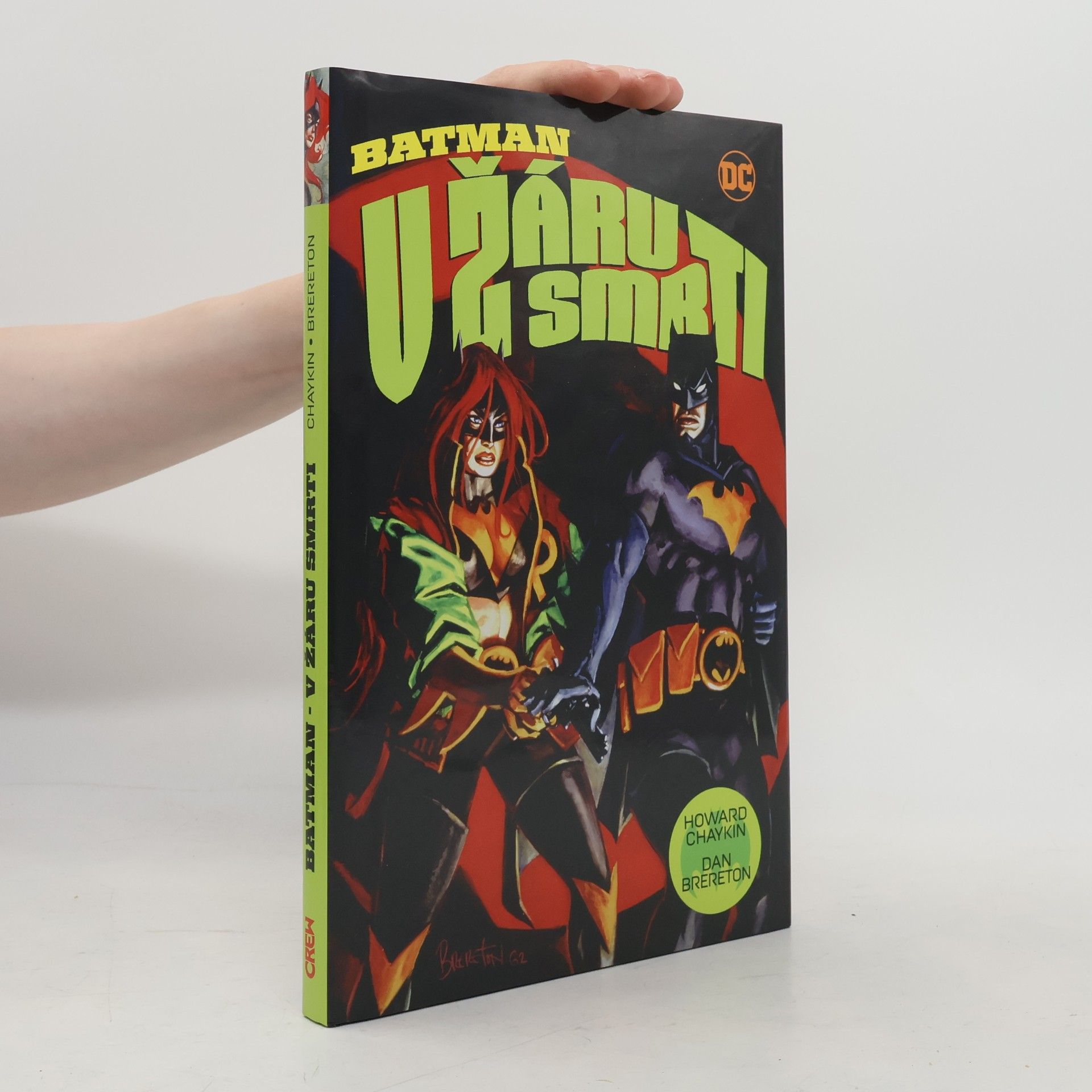 Howard Chaykin Batman - V žáru smrti