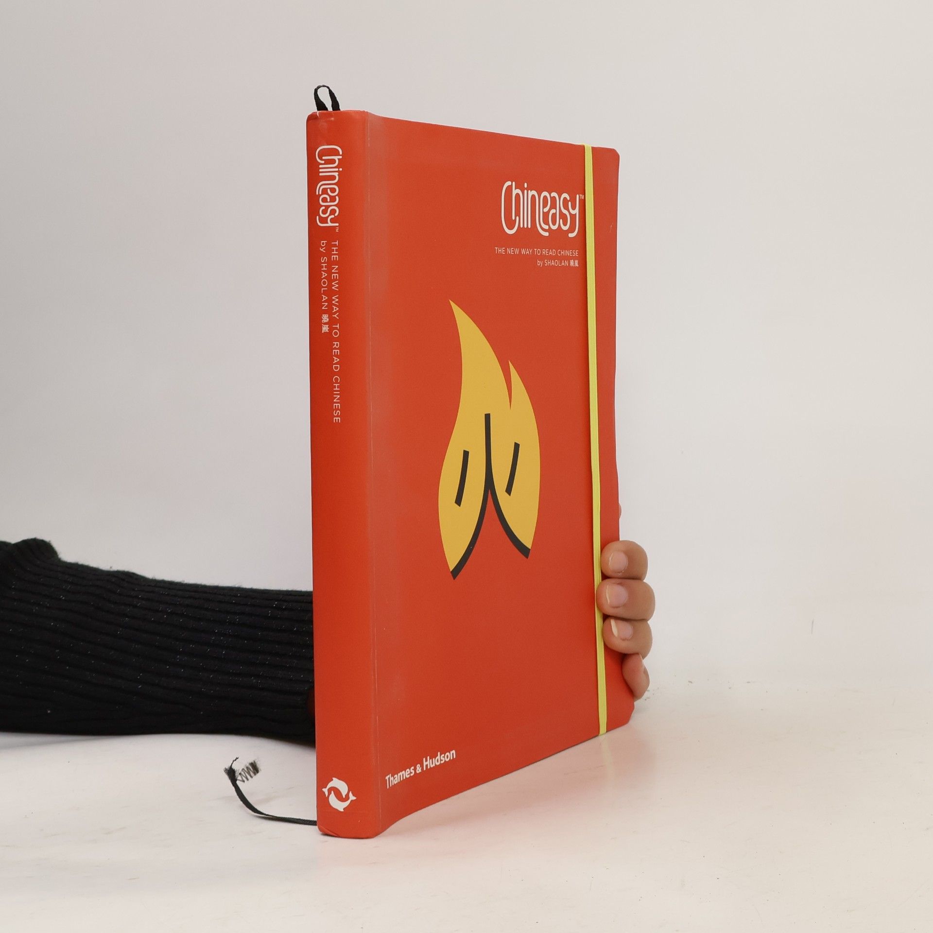 ShaoLan Hsueh Chineasy. The New Way to Read Chinese